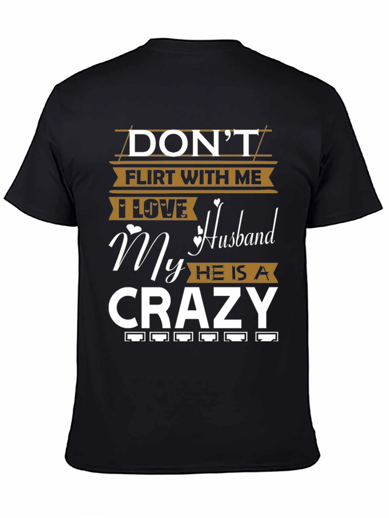 Black Don't Flirt With Me T-Shirt view 4