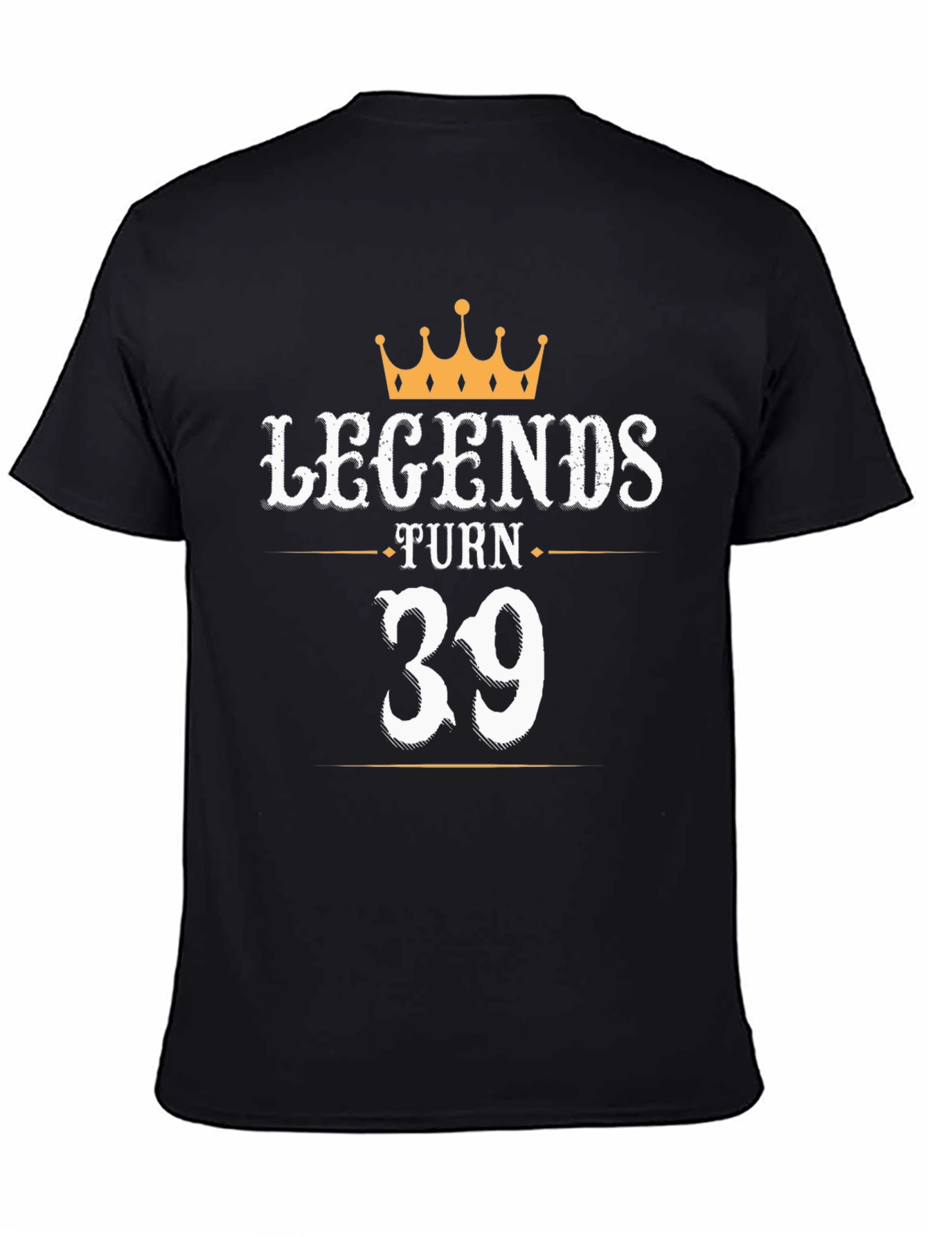 Black Legends Turn 39 T-Shirt - Birthday Gift view 4
