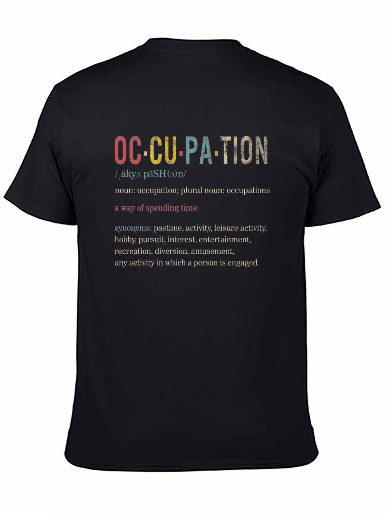 Black Occupation Definition Graphic Tee - Black view 4