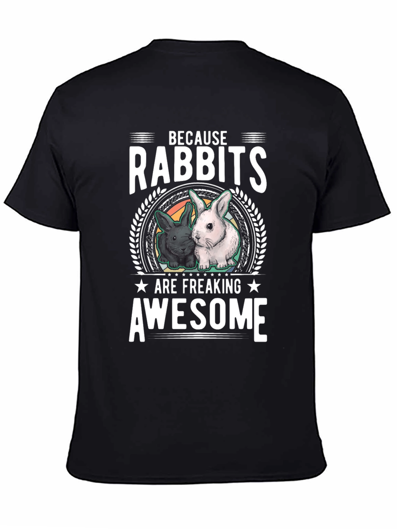 Black Rabbits Are Freaking Awesome T-Shirt view 4