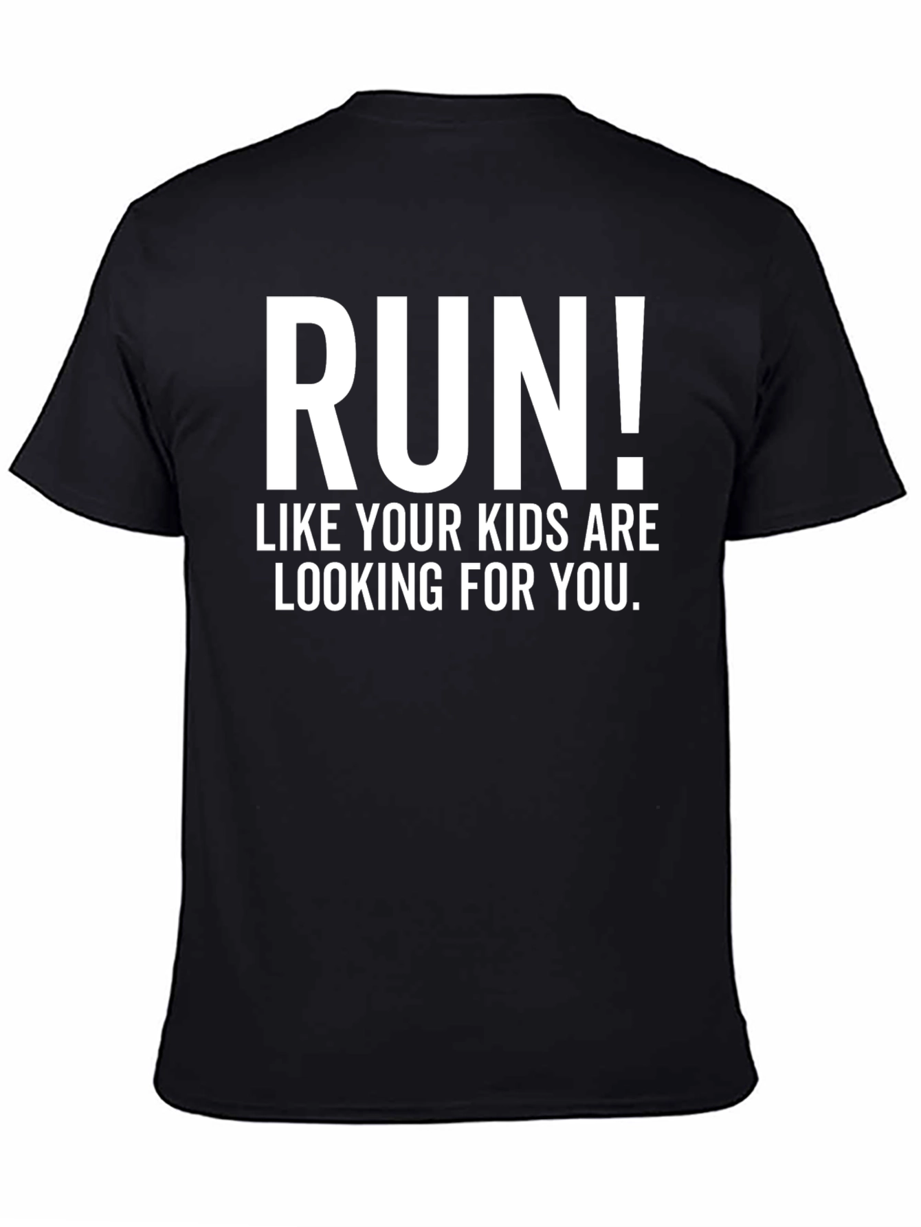 Black Run! Kids Are Looking For You Men's T-Shirt view 4