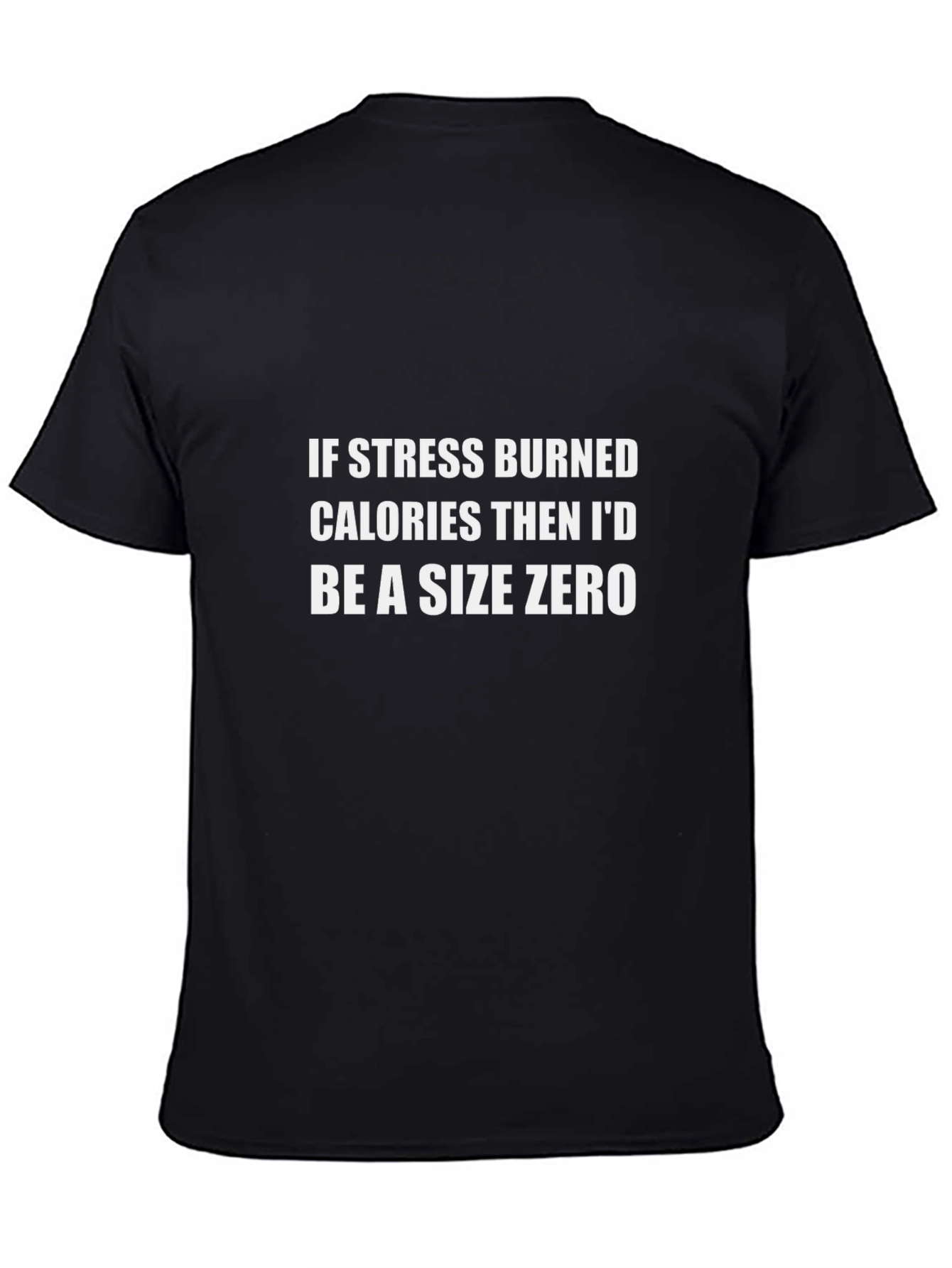 Black Funny Stress Calories T-Shirt view 4
