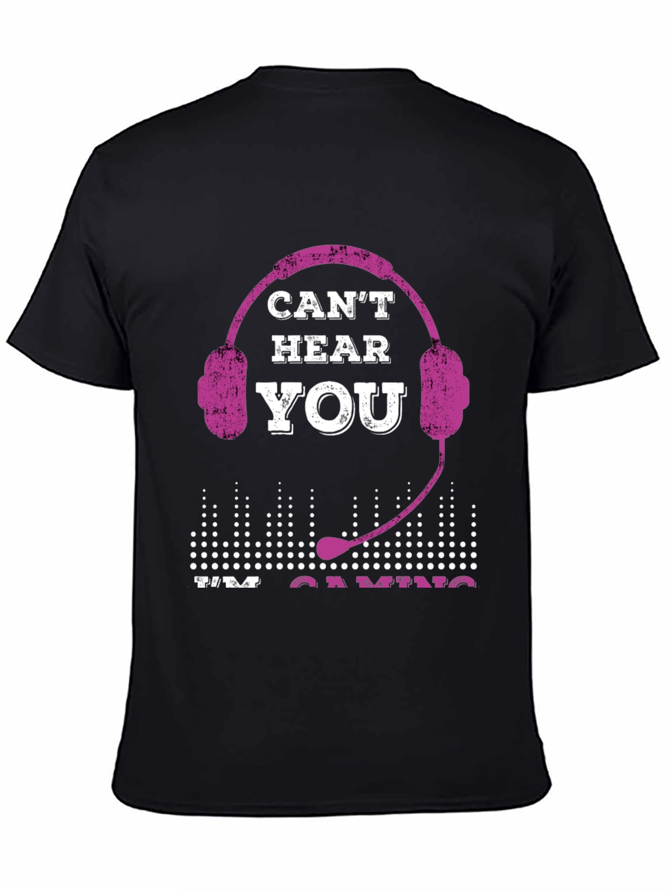Black Can't Hear You I'm Gaming T-Shirt view 4