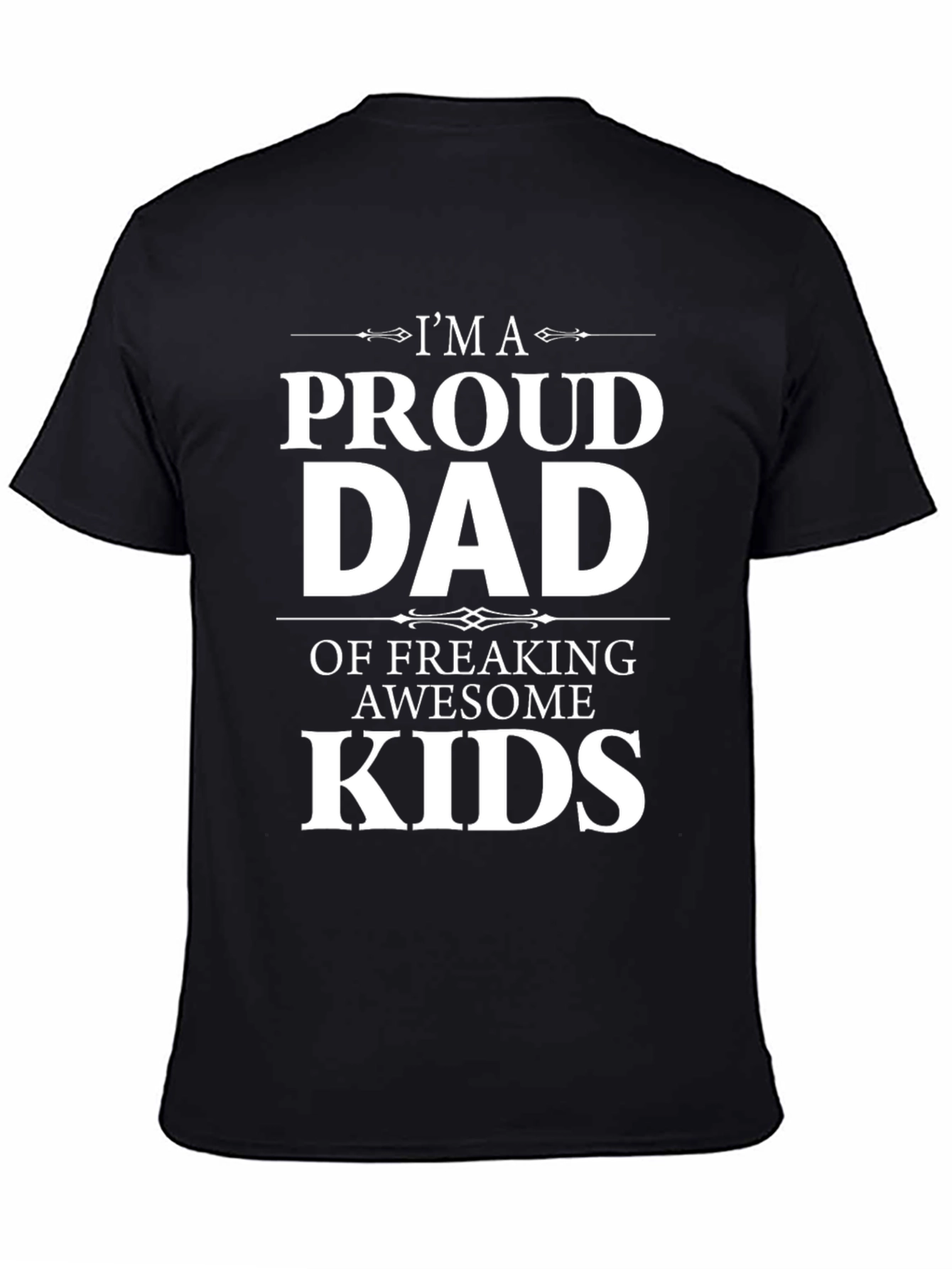 Black Proud Dad T-Shirt: Awesome Kids Edition view 4