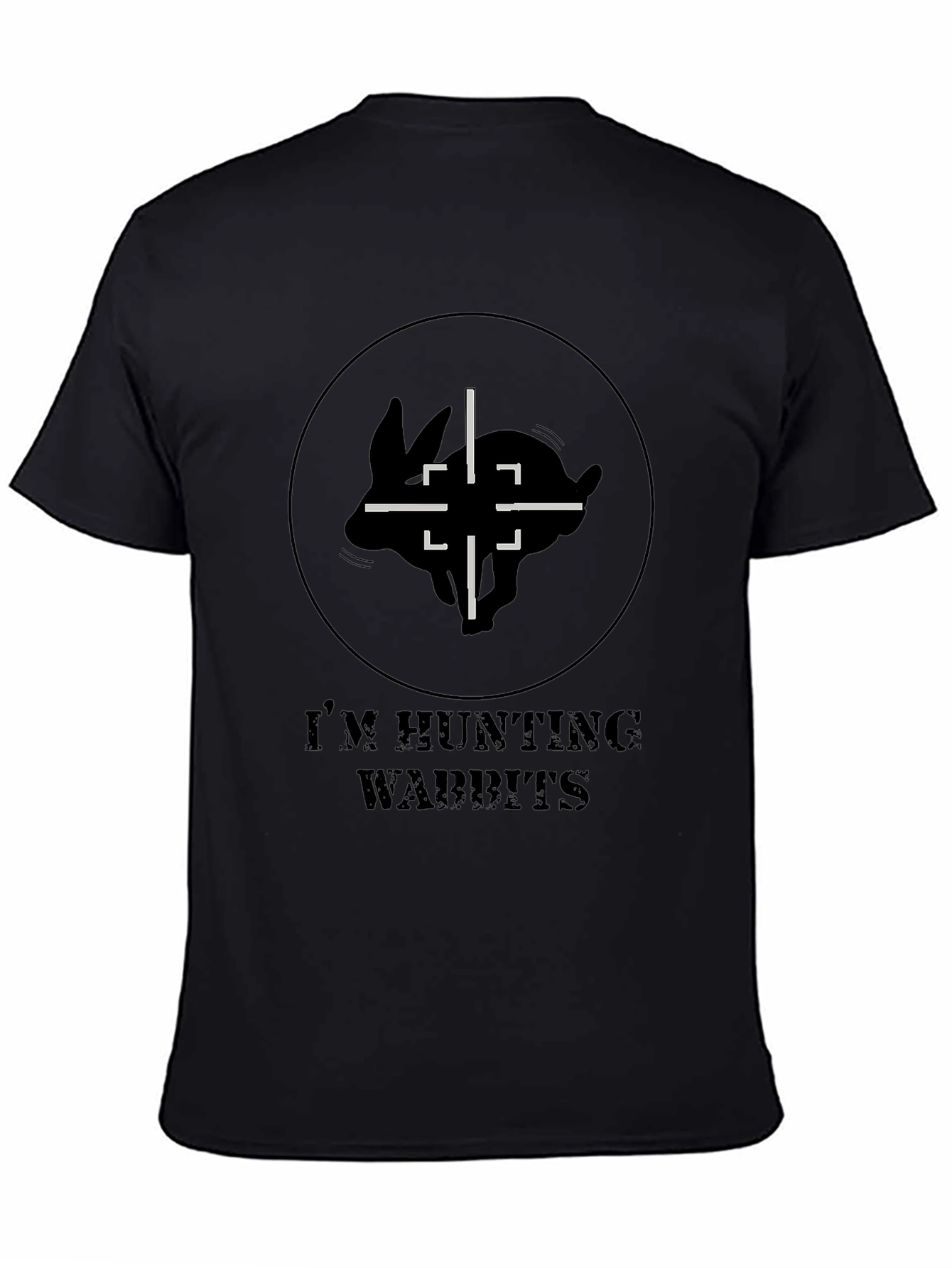 Black I'm Hunting Wabbits T-Shirt view 4