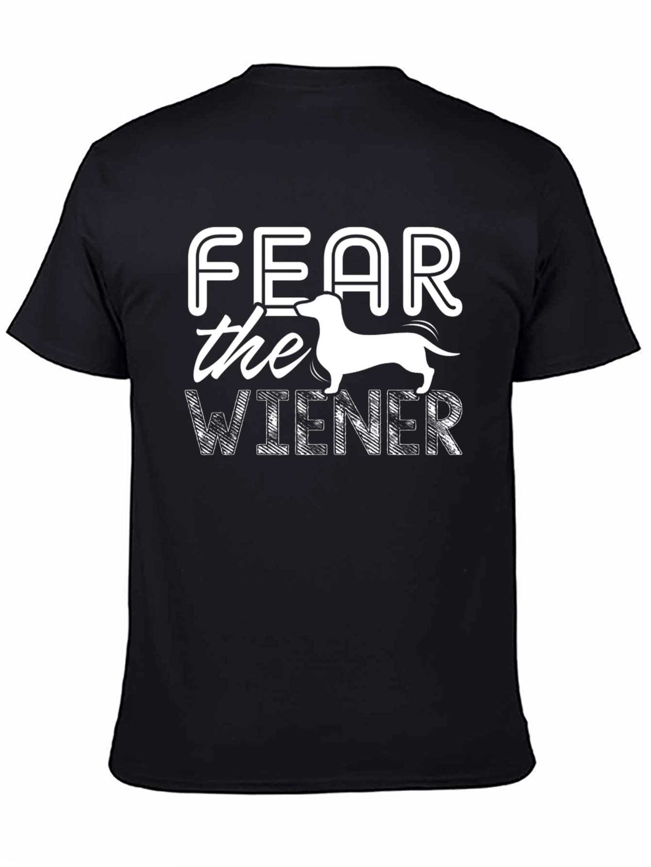 Fear the Wiener Funny Dachshund T-Shirt - 4