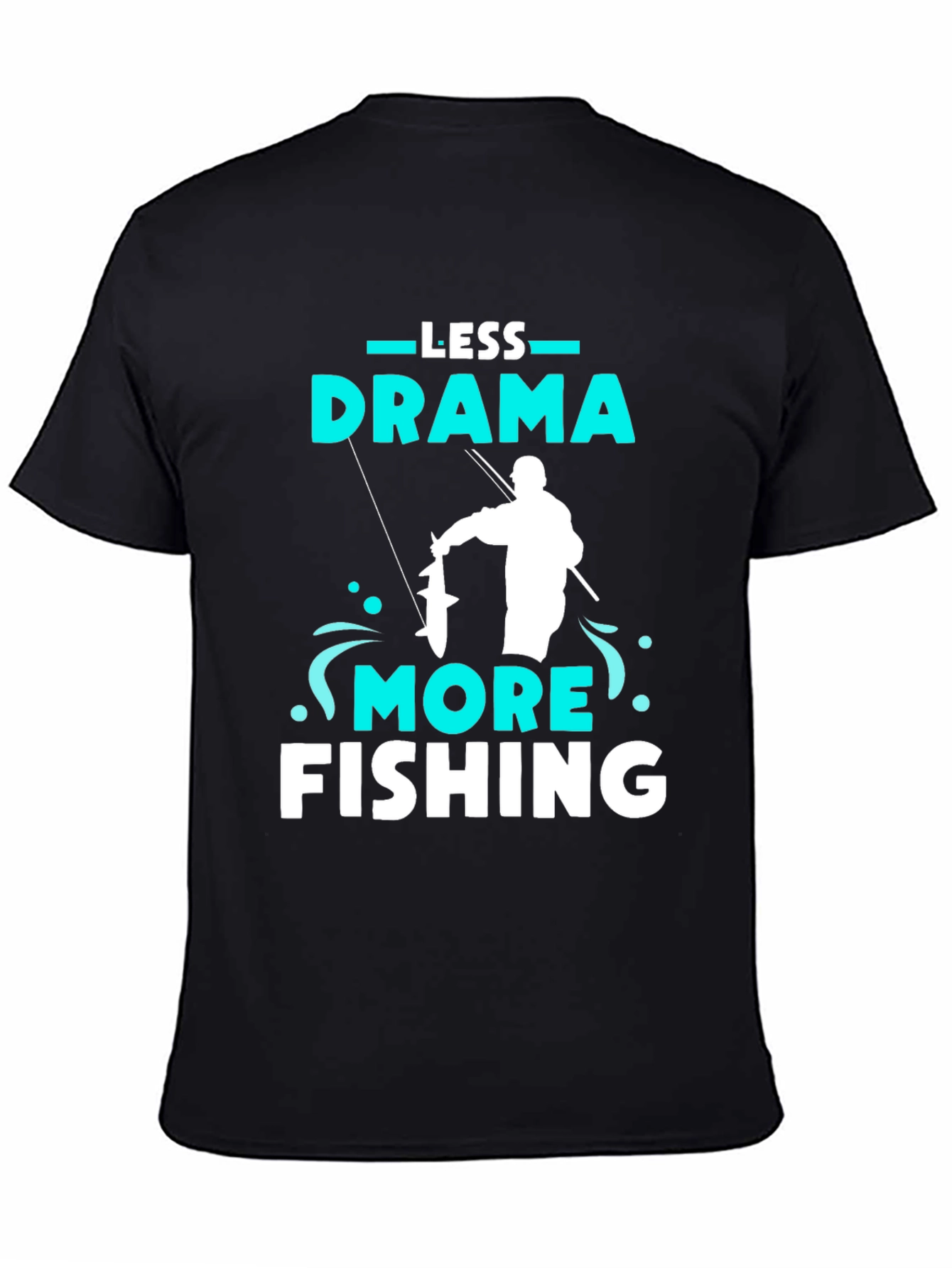 Black Less Drama More Fishing Graphic Tee view 4