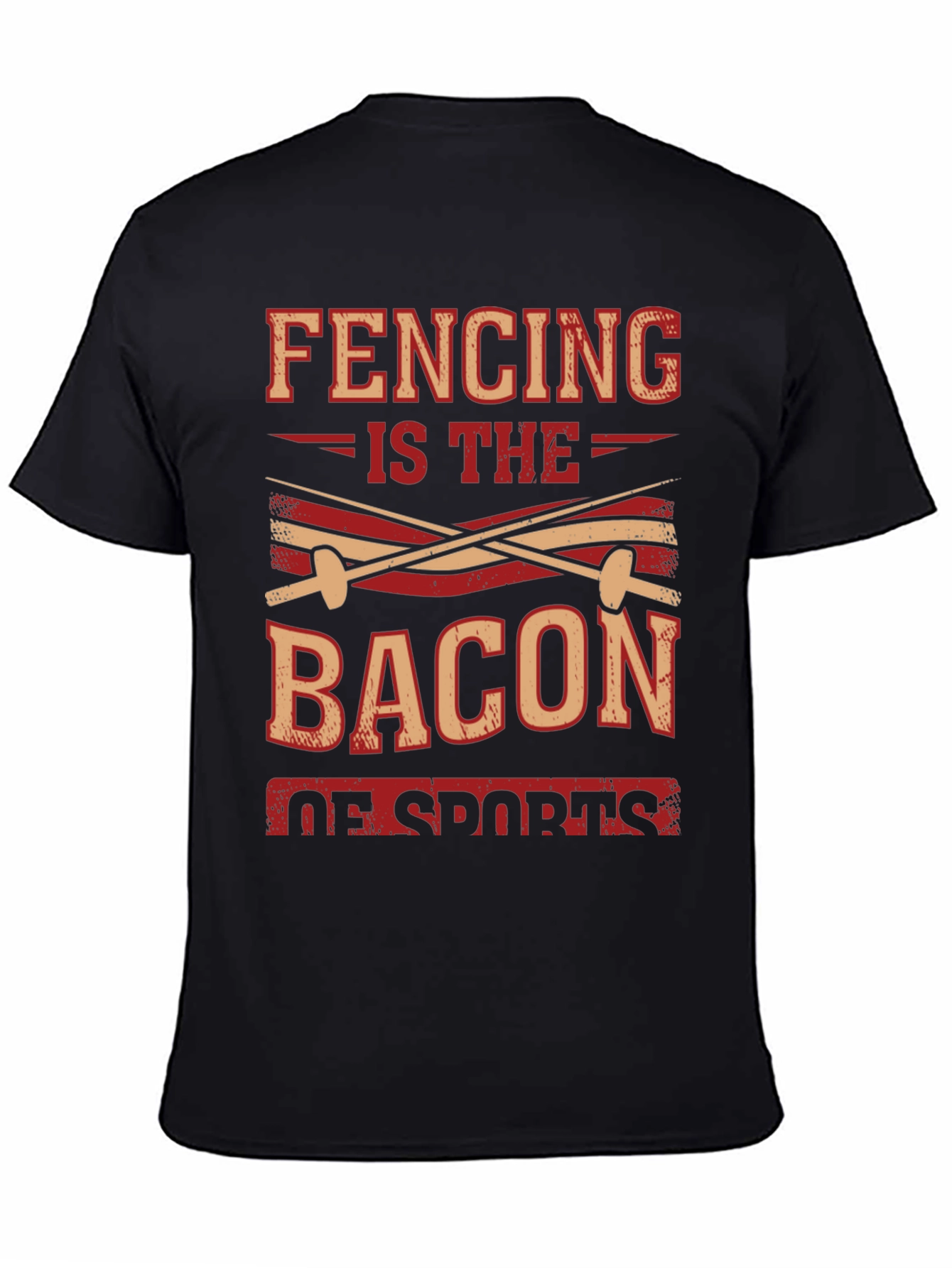 Fencing is the Bacon of Sports T-Shirt - 4