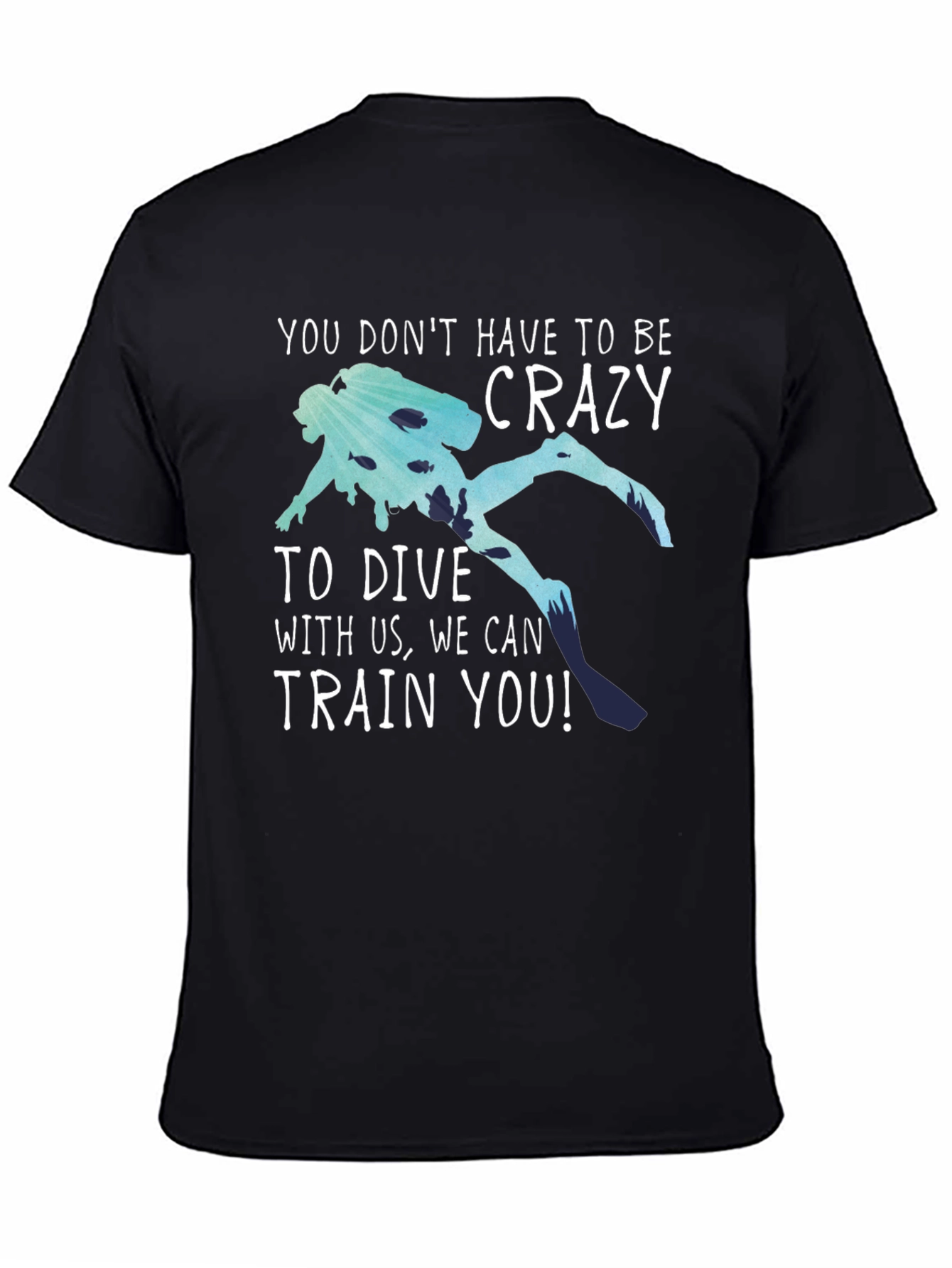 Black Funny Diving T-Shirt: No Crazy Divers Needed! view 4