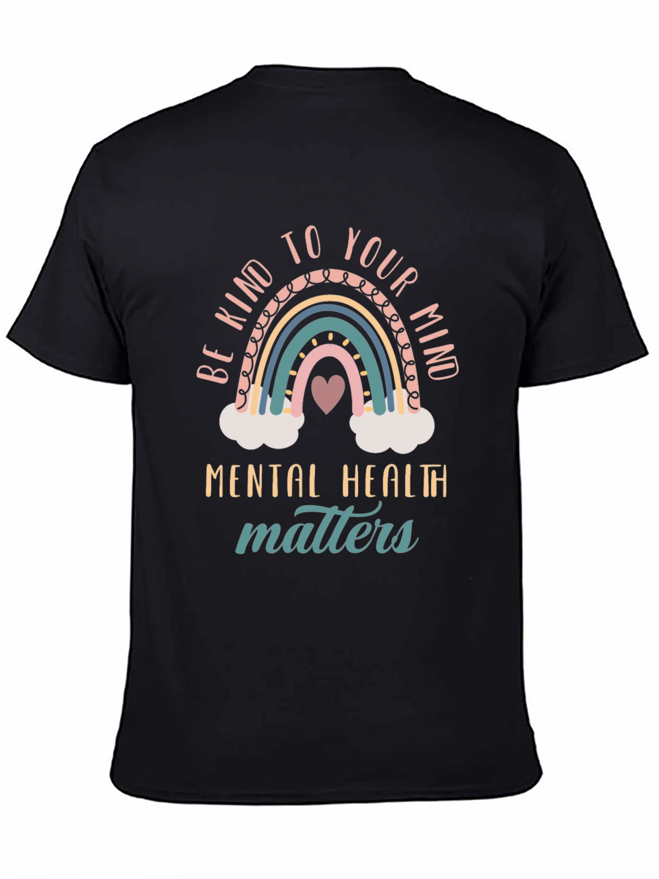 Black Be Kind To Your Mind Mental Health Matters T-Shirt view 4