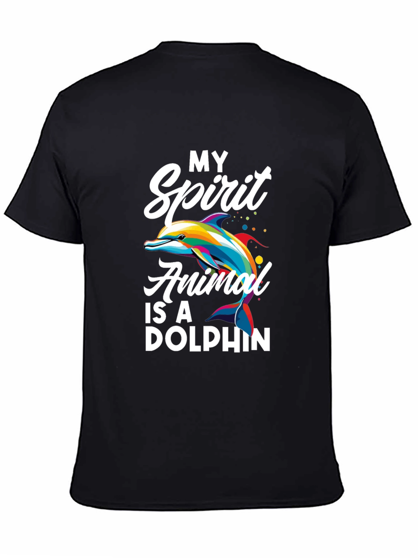 My Spirit Animal is a Dolphin Graphic Tee - 4