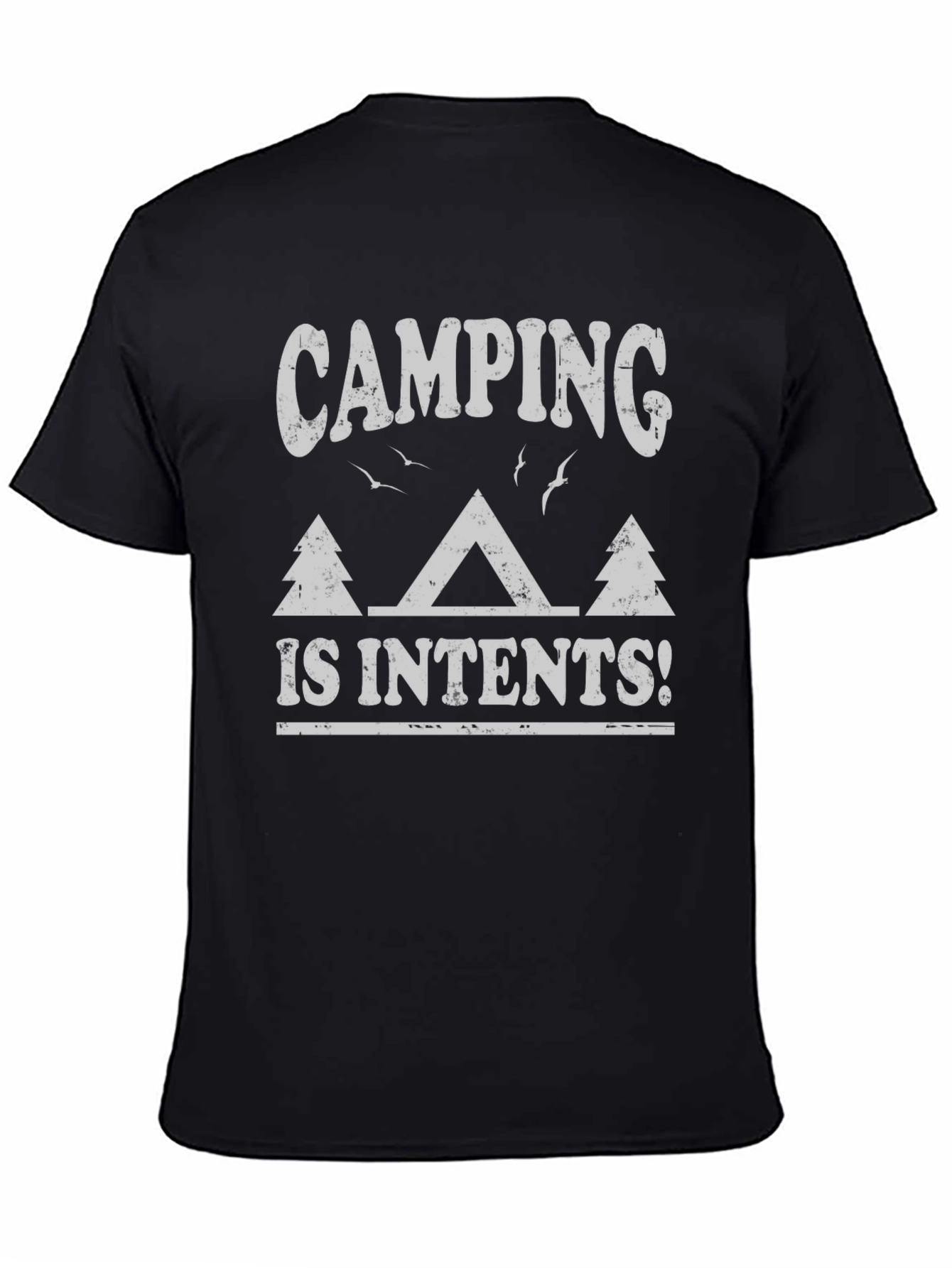 Black Camping is Intents T-Shirt - Nature Lover Tee view 4