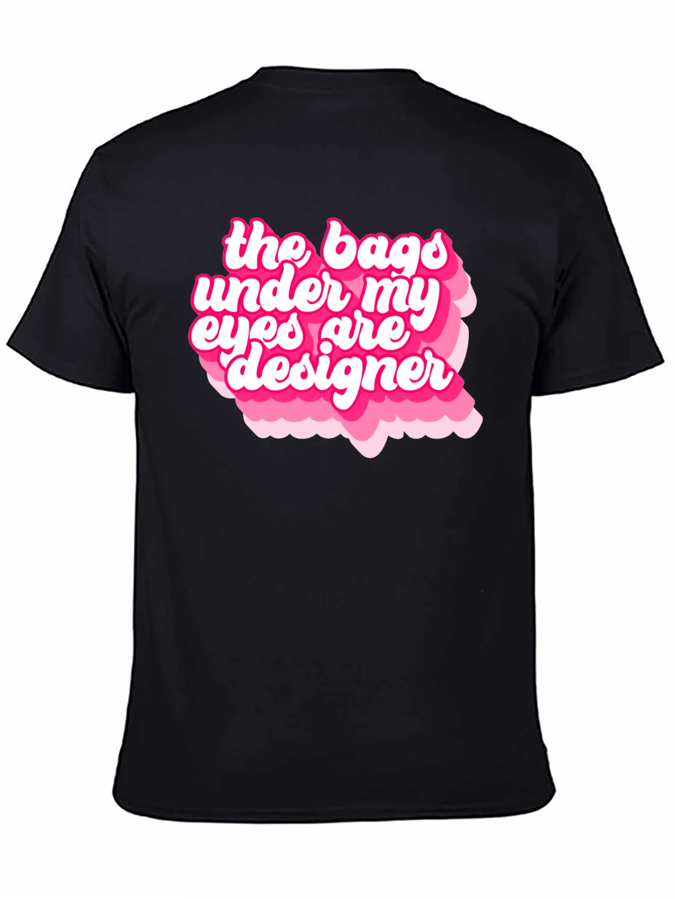 Black Designer Bags Under My Eyes Graphic T-Shirt view 4
