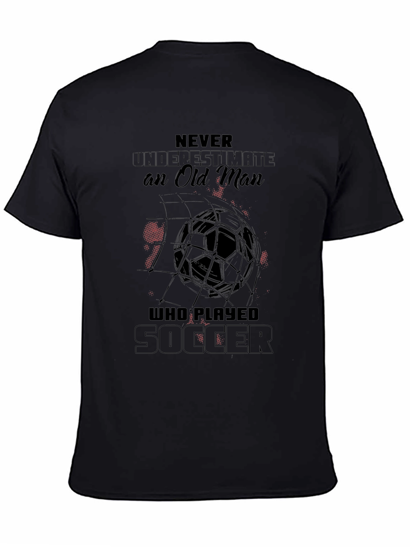 Black Never Underestimate Soccer Player Black T-Shirt view 4