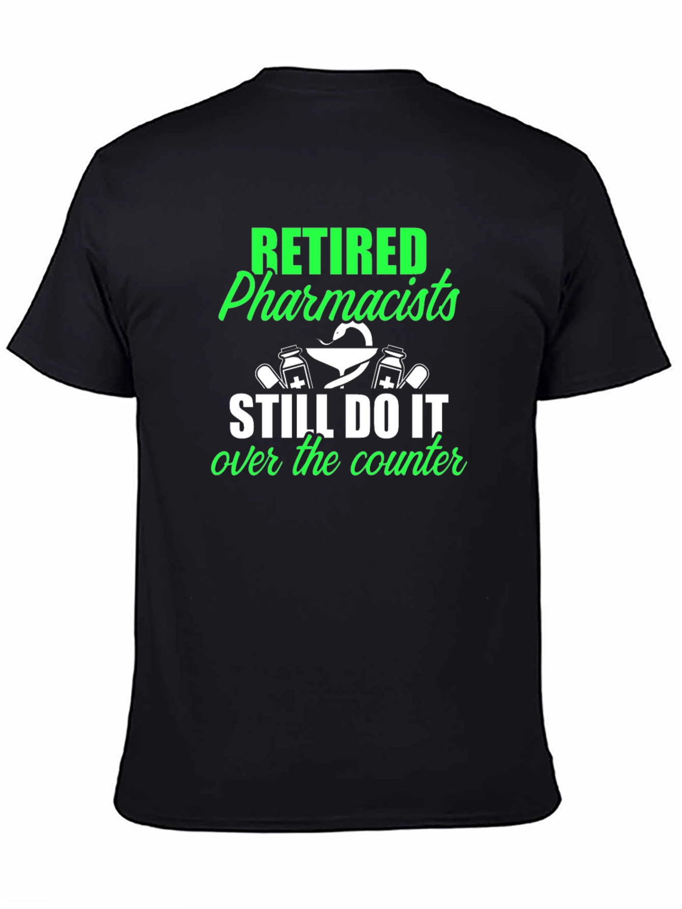 Black Retired Pharmacists T-Shirt - Novelty Gift Idea view 4