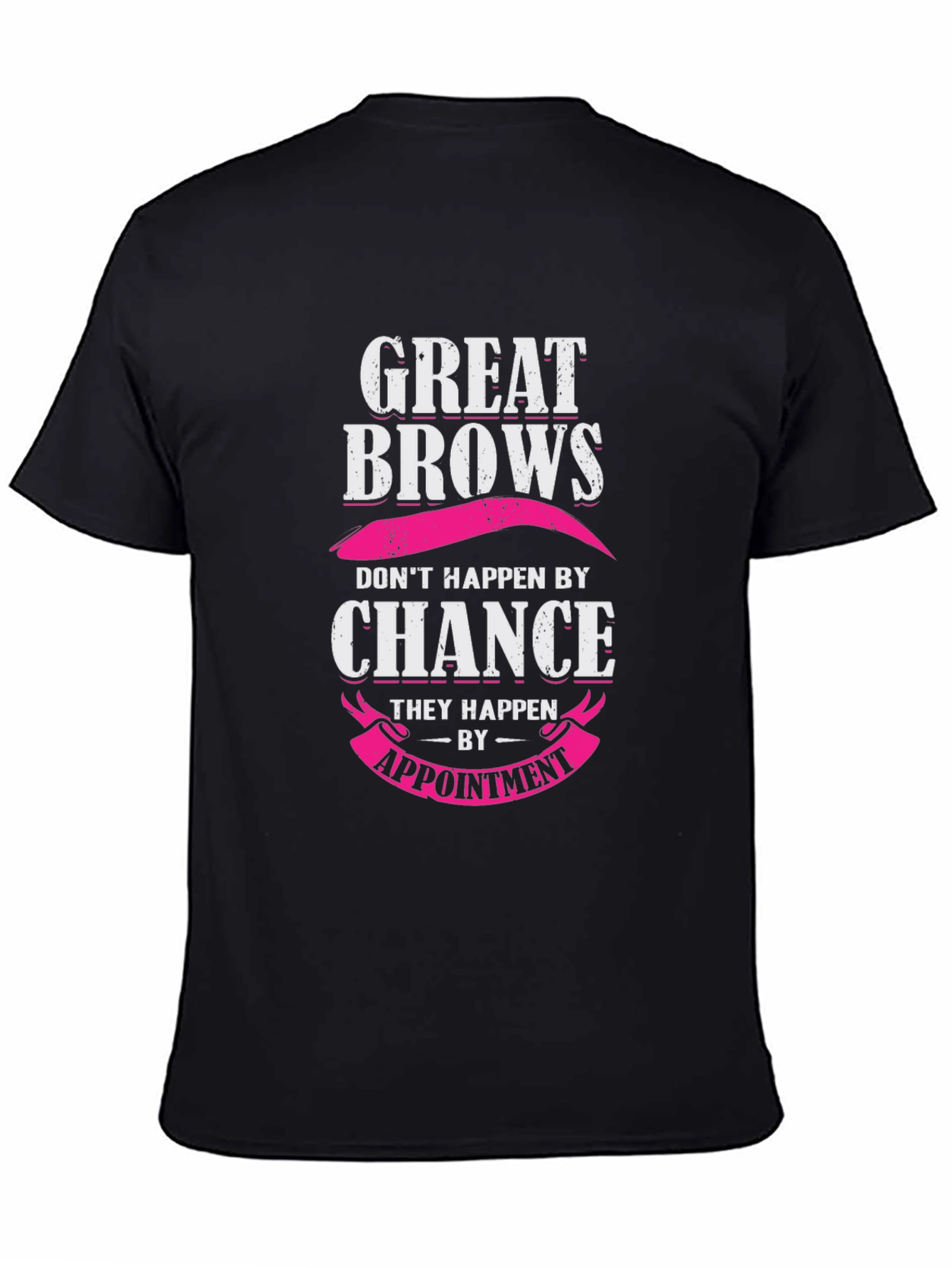 Black Great Brows Appointment T-Shirt view 4