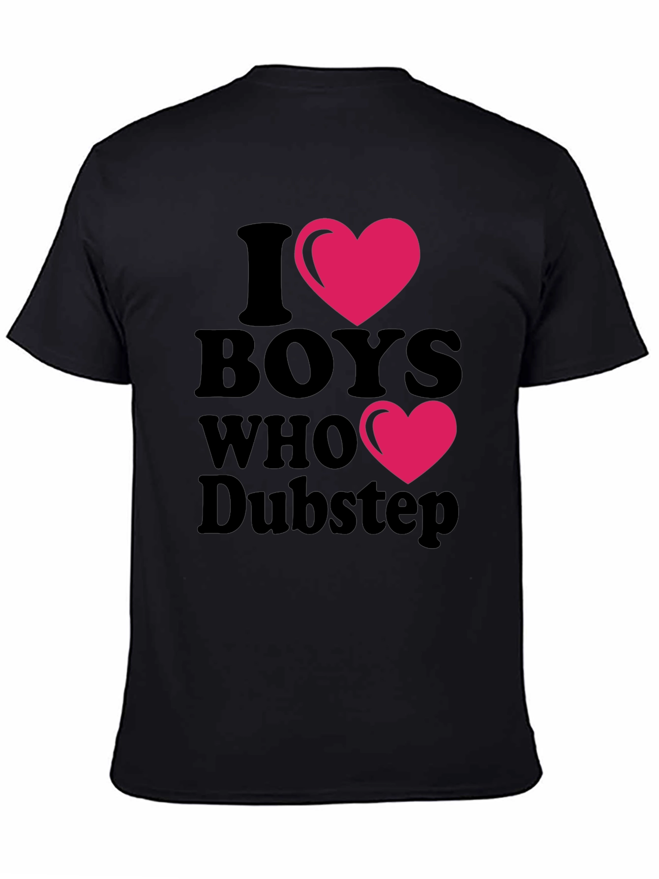 Black I Heart Boys Who Dubstep Black T-Shirt view 4