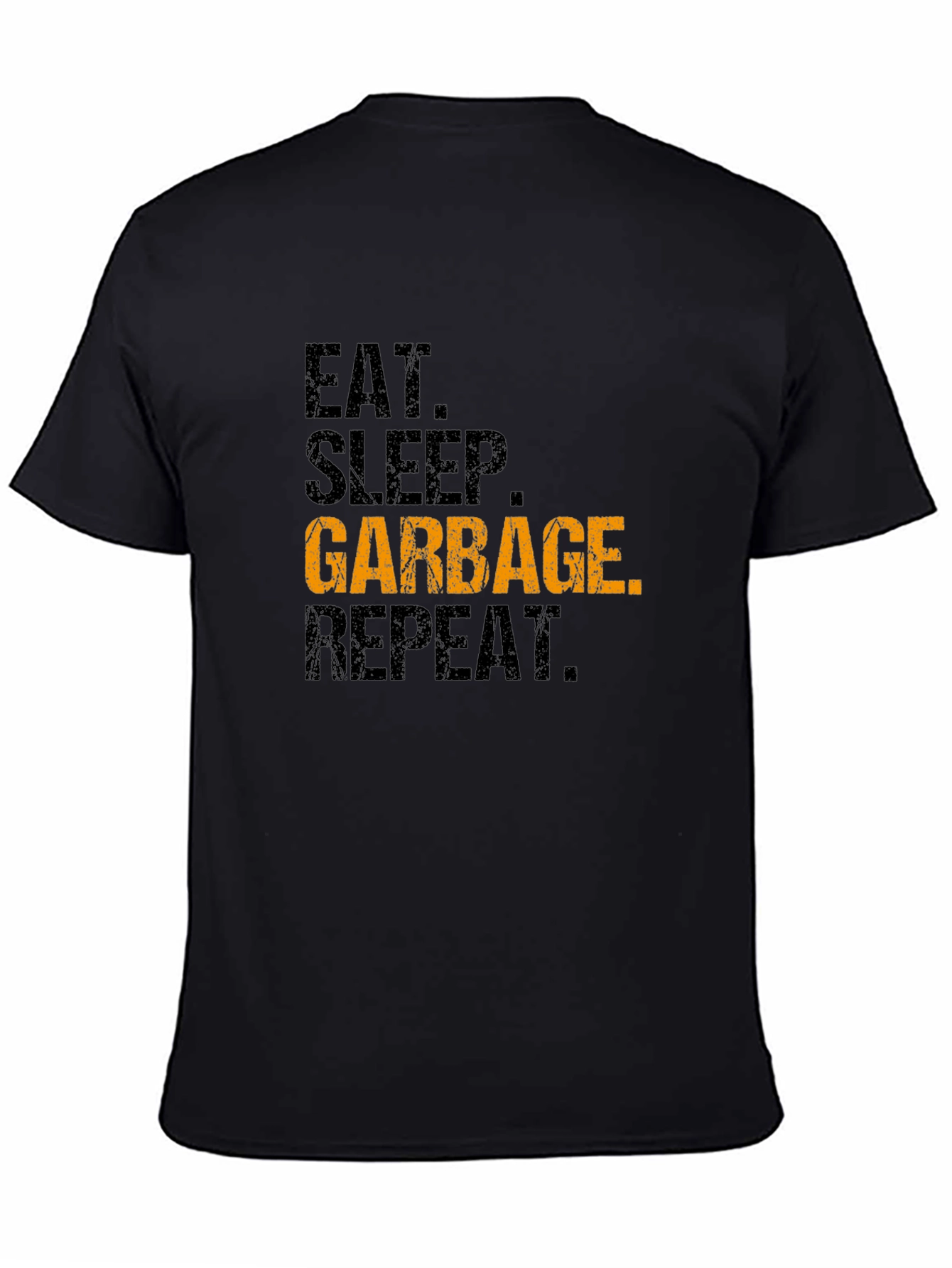 Black Eat Sleep Garbage Repeat Black Graphic Tee view 4