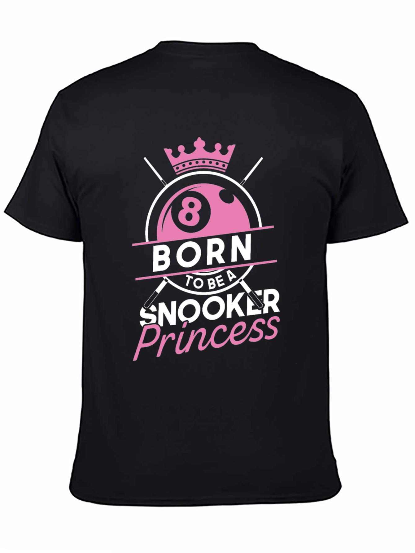 Black Born Snooker Princess Tee - Billiards Lover T-Shirt view 4