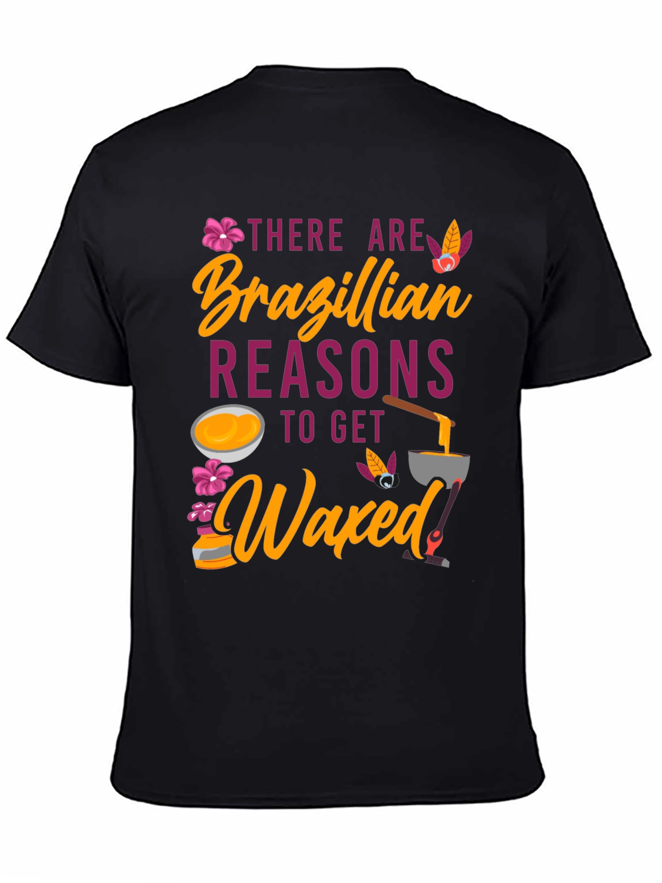 Black Brazilian Waxed T-Shirt Funny Spa Day Tee view 4