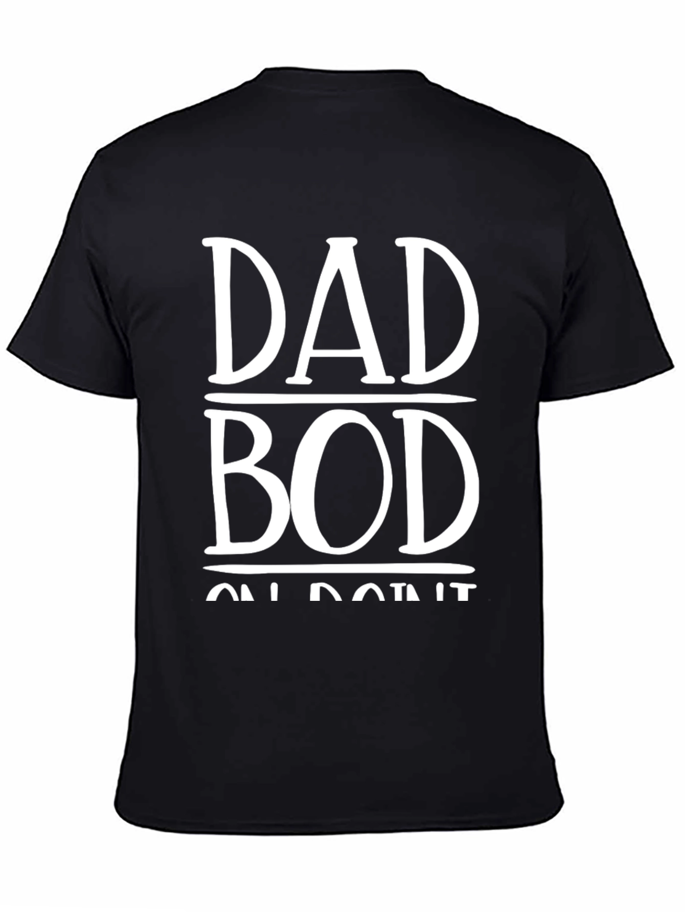 Black Dad Bod On Point T-Shirt view 4