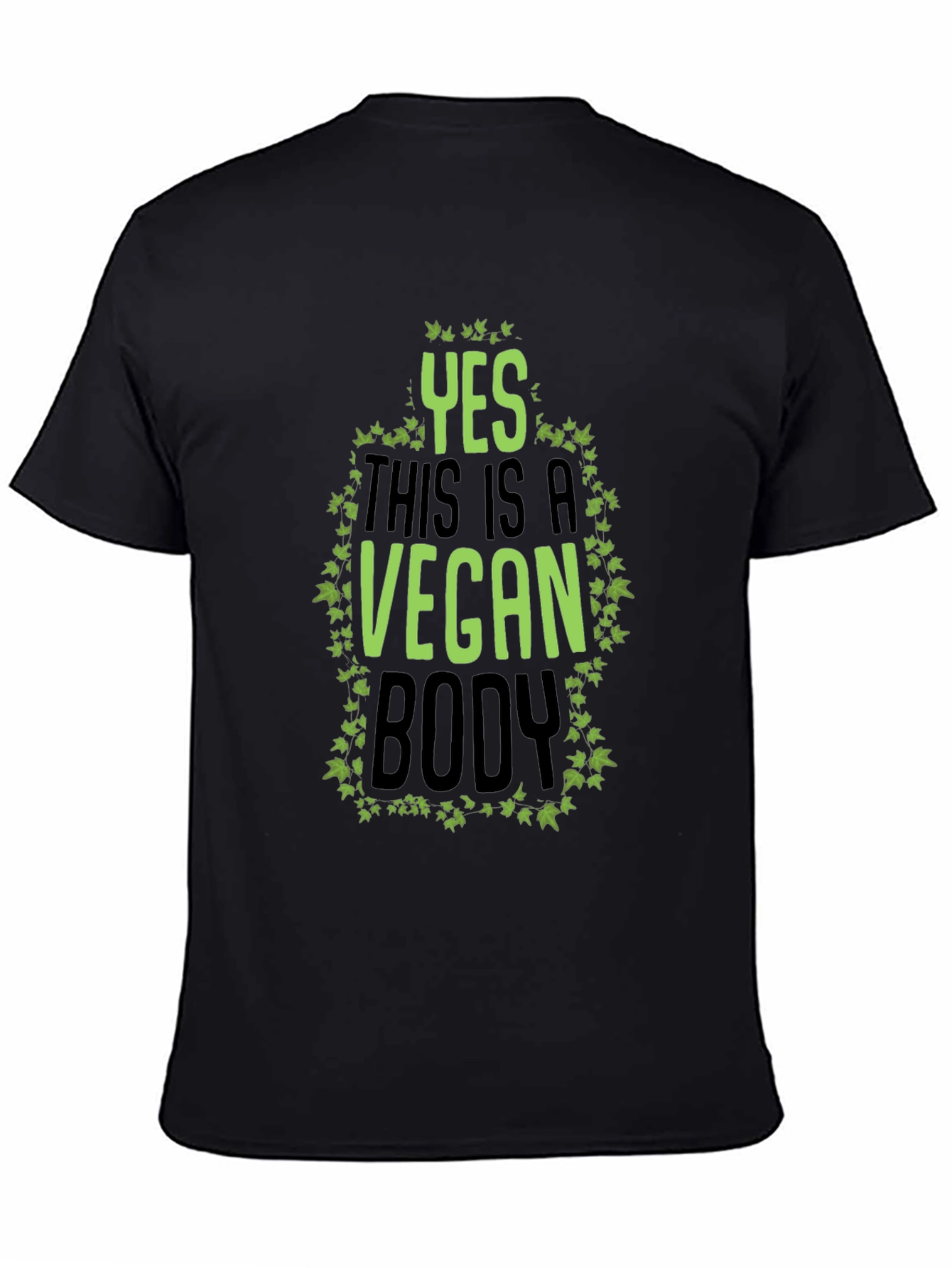 Black Yes This Is A Vegan Body Black T-Shirt view 4