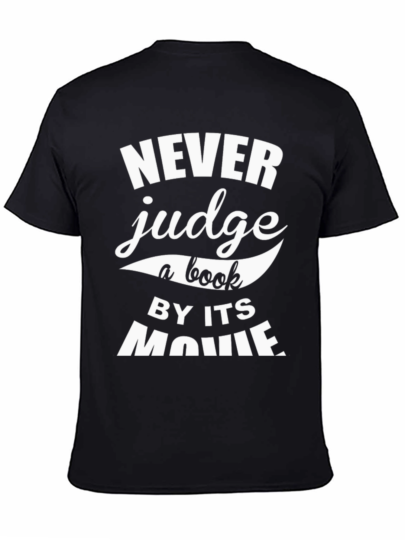 Black Never Judge a Book by its Movie Graphic T-Shirt view 4