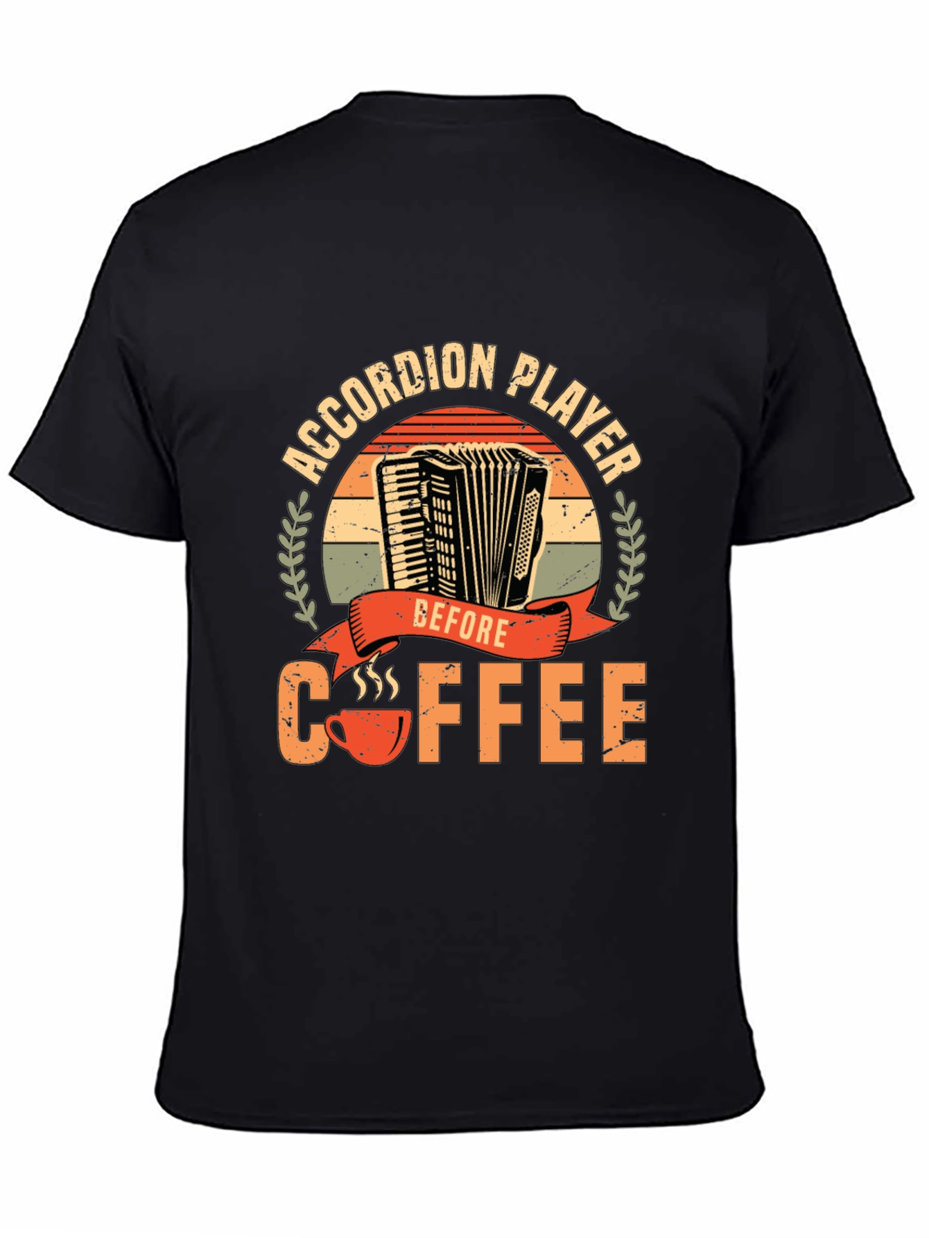 Black Accordion Player Before Coffee T-Shirt view 4