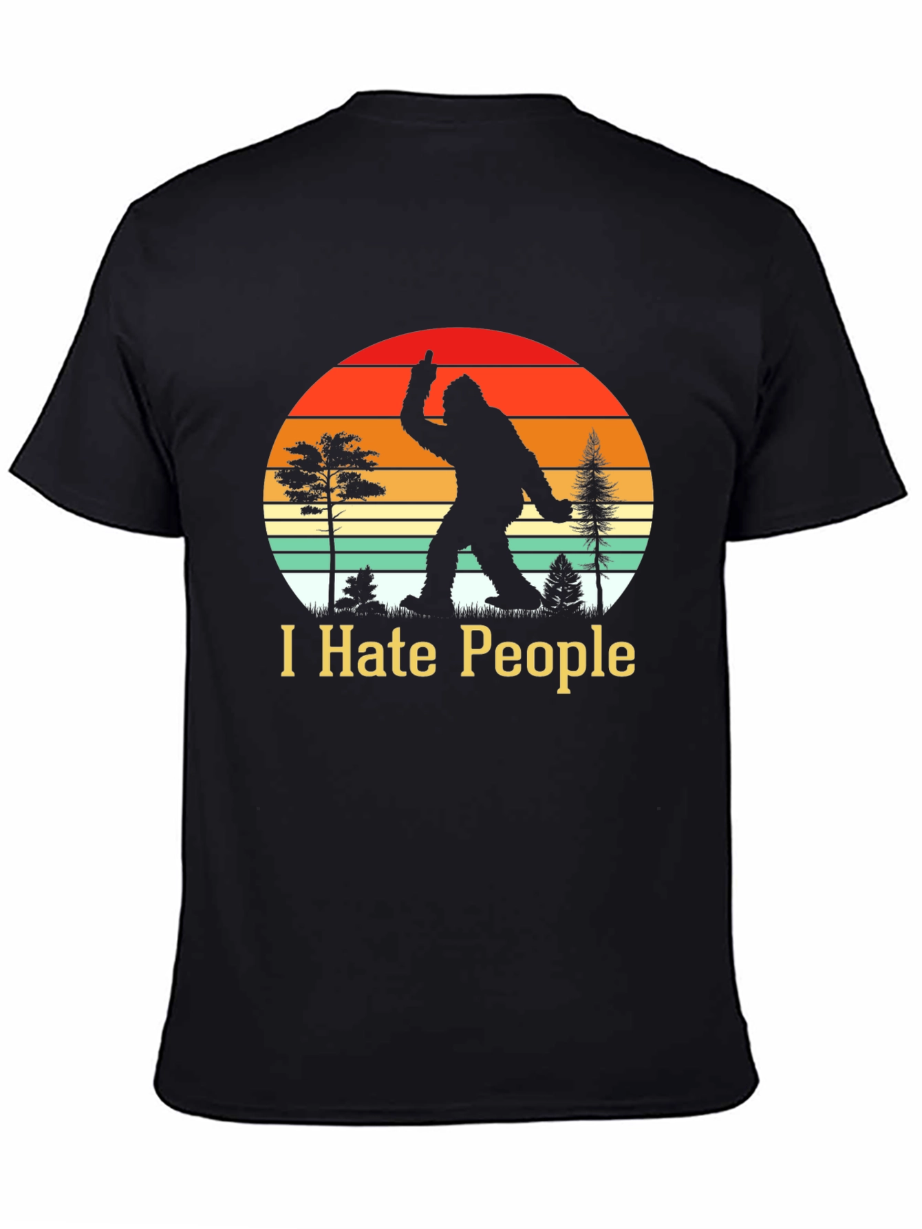 Black I Hate People Bigfoot T-Shirt Funny Sasquatch Tee view 4