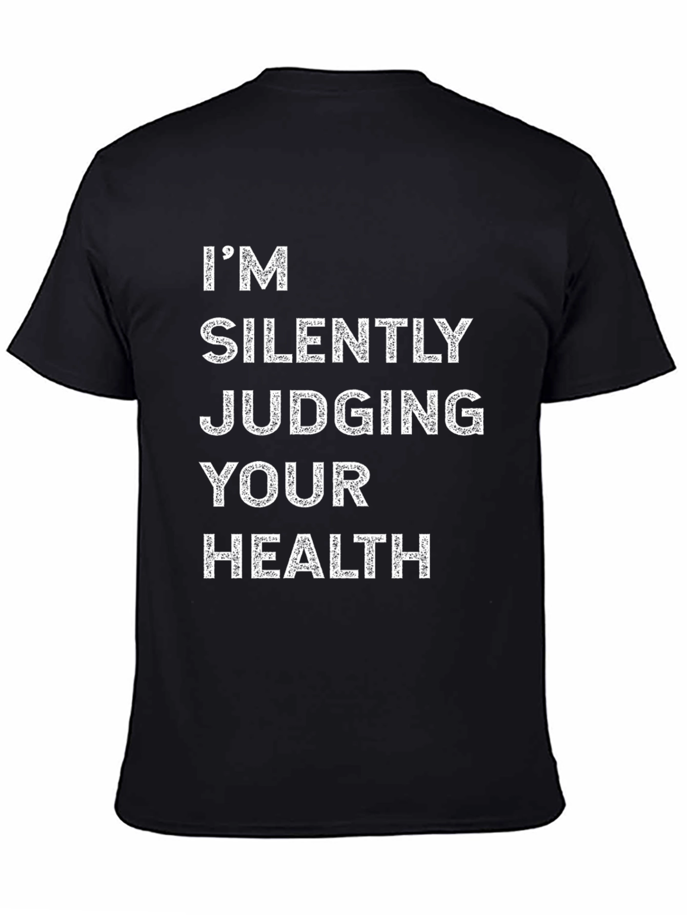 Black Silently Judging Health Graphic Tee view 4