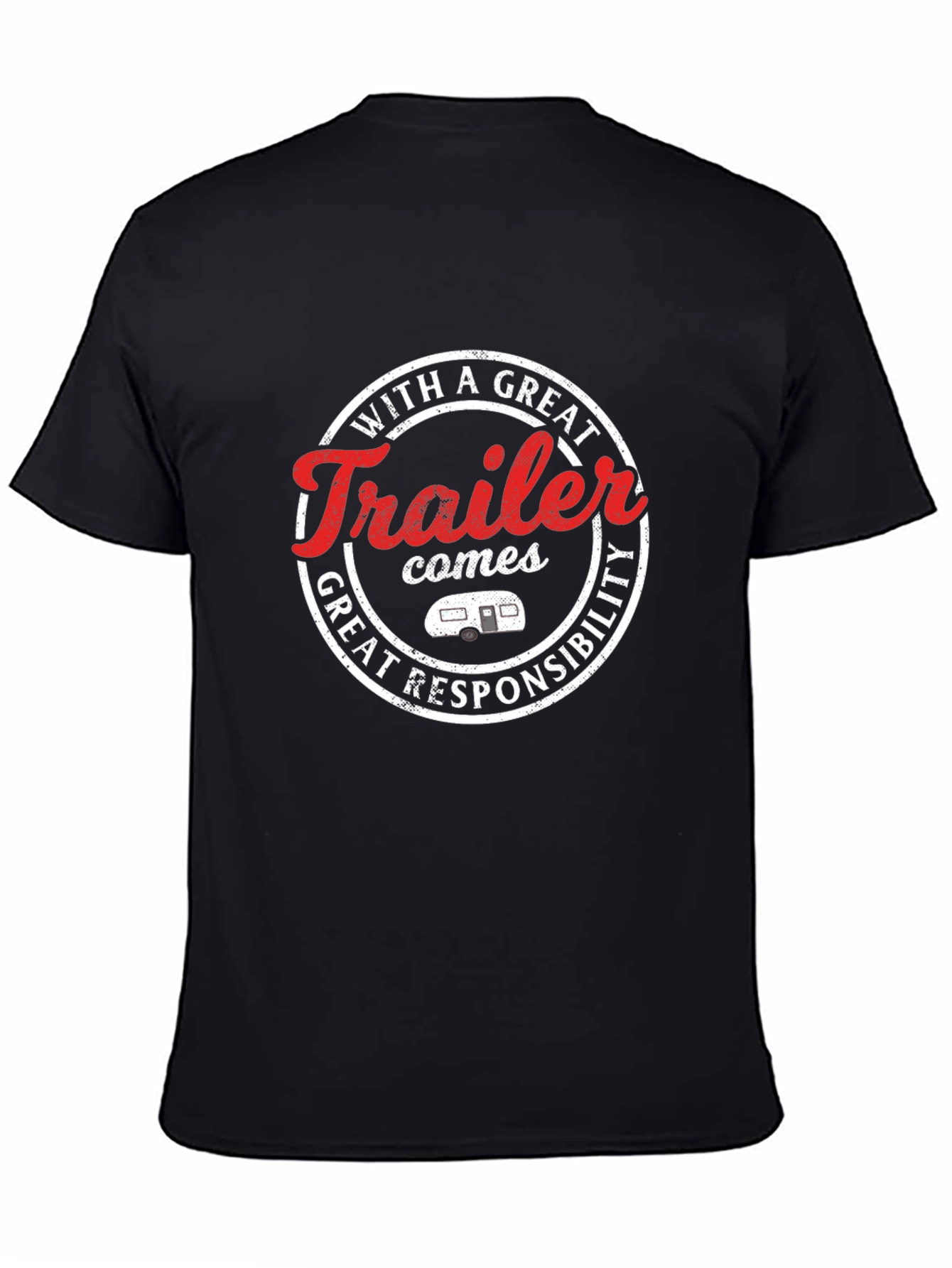 Black Funny Trailer T-Shirt - With Great Trailer Comes... view 4