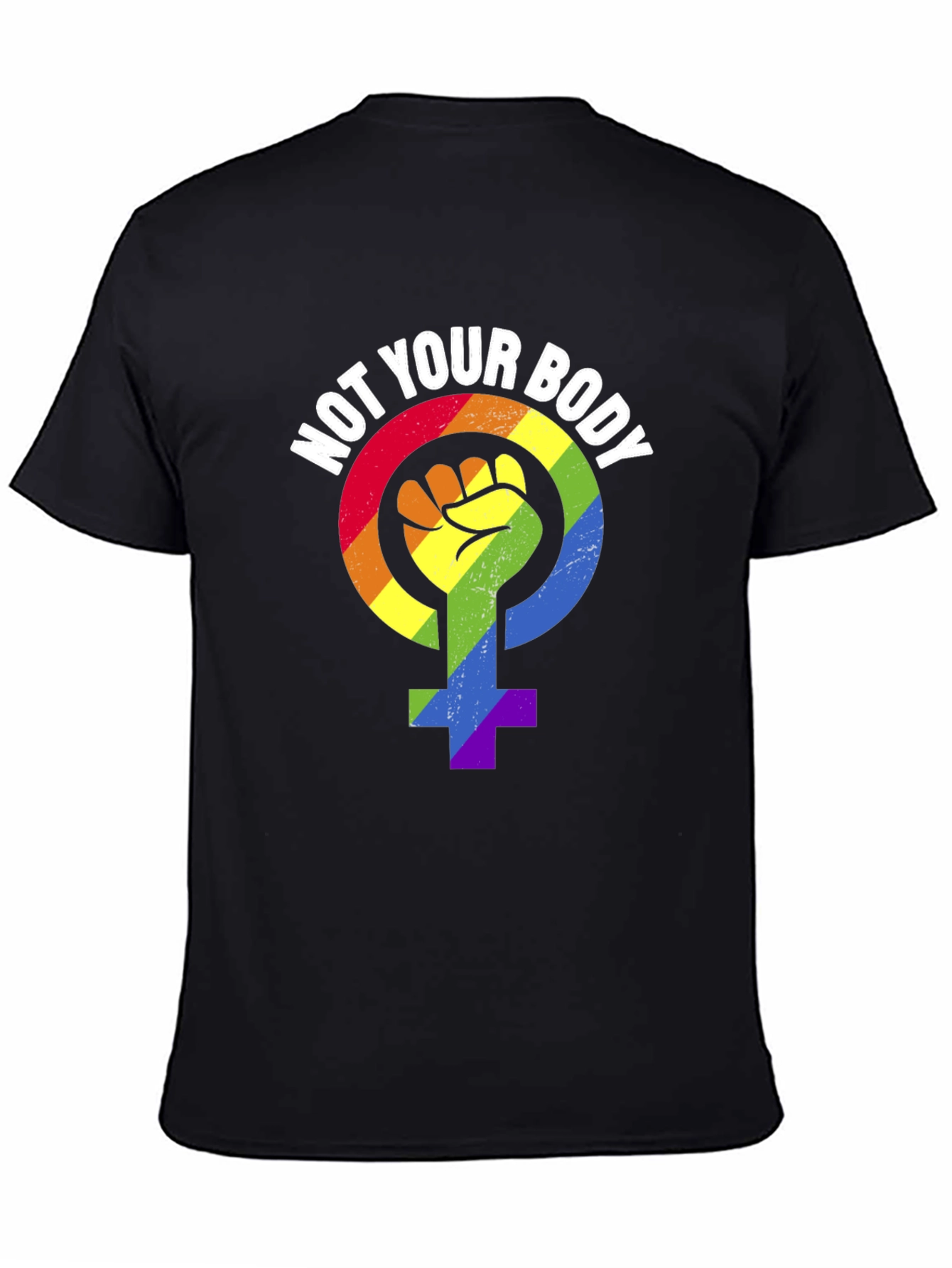 Black Not Your Body T-Shirt - Rainbow Feminist Symbol view 4