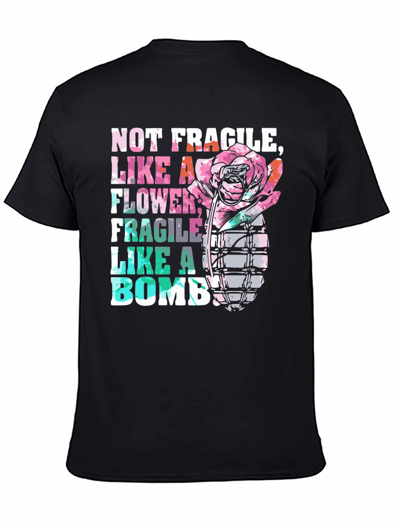 Black Not Fragile Like a Flower Bomb Graphic Tee view 4