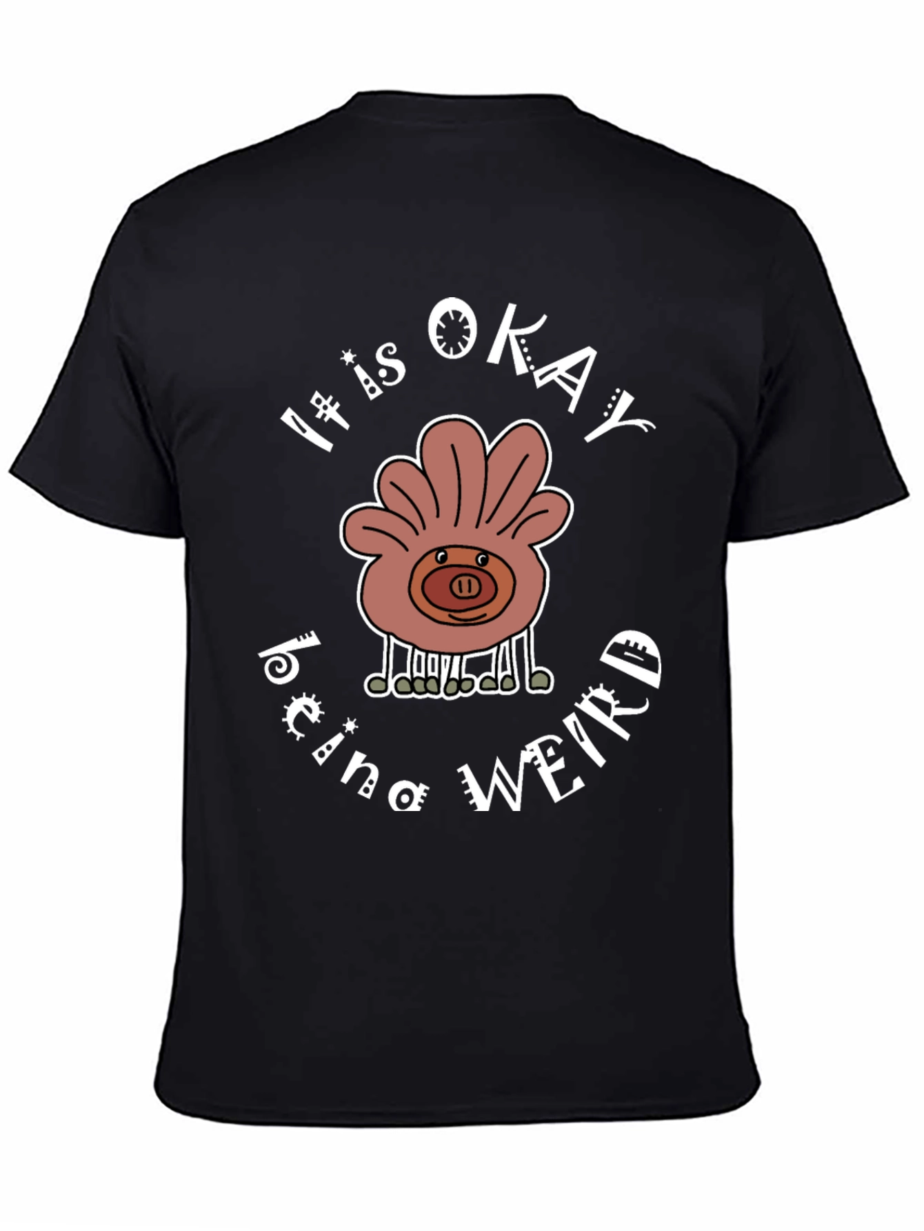 Black It Is Okay Being Weird T-Shirt view 4