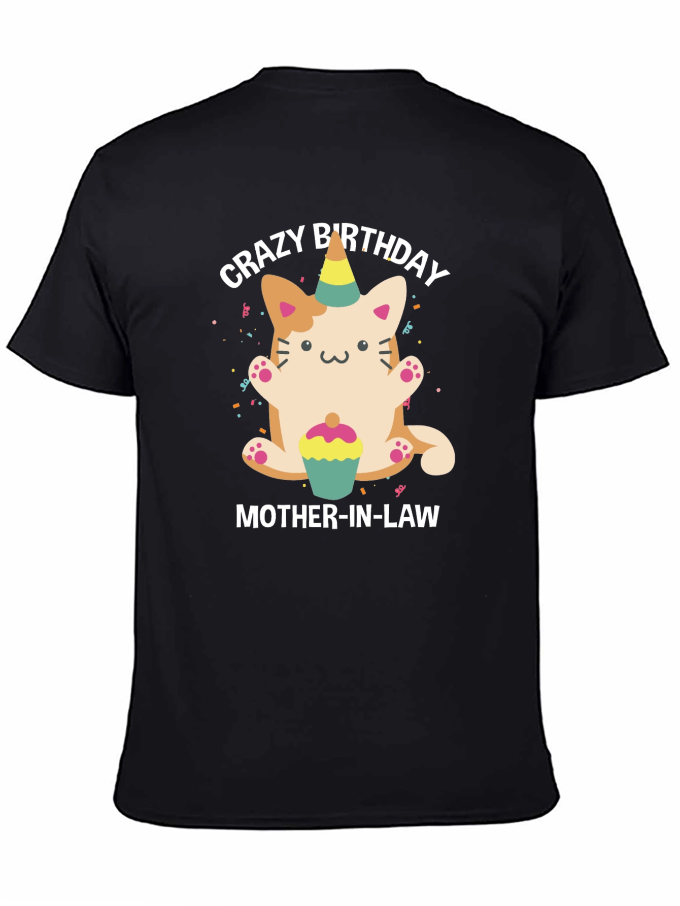 Black Crazy Birthday Mother-In-Law Cat T-Shirt view 4