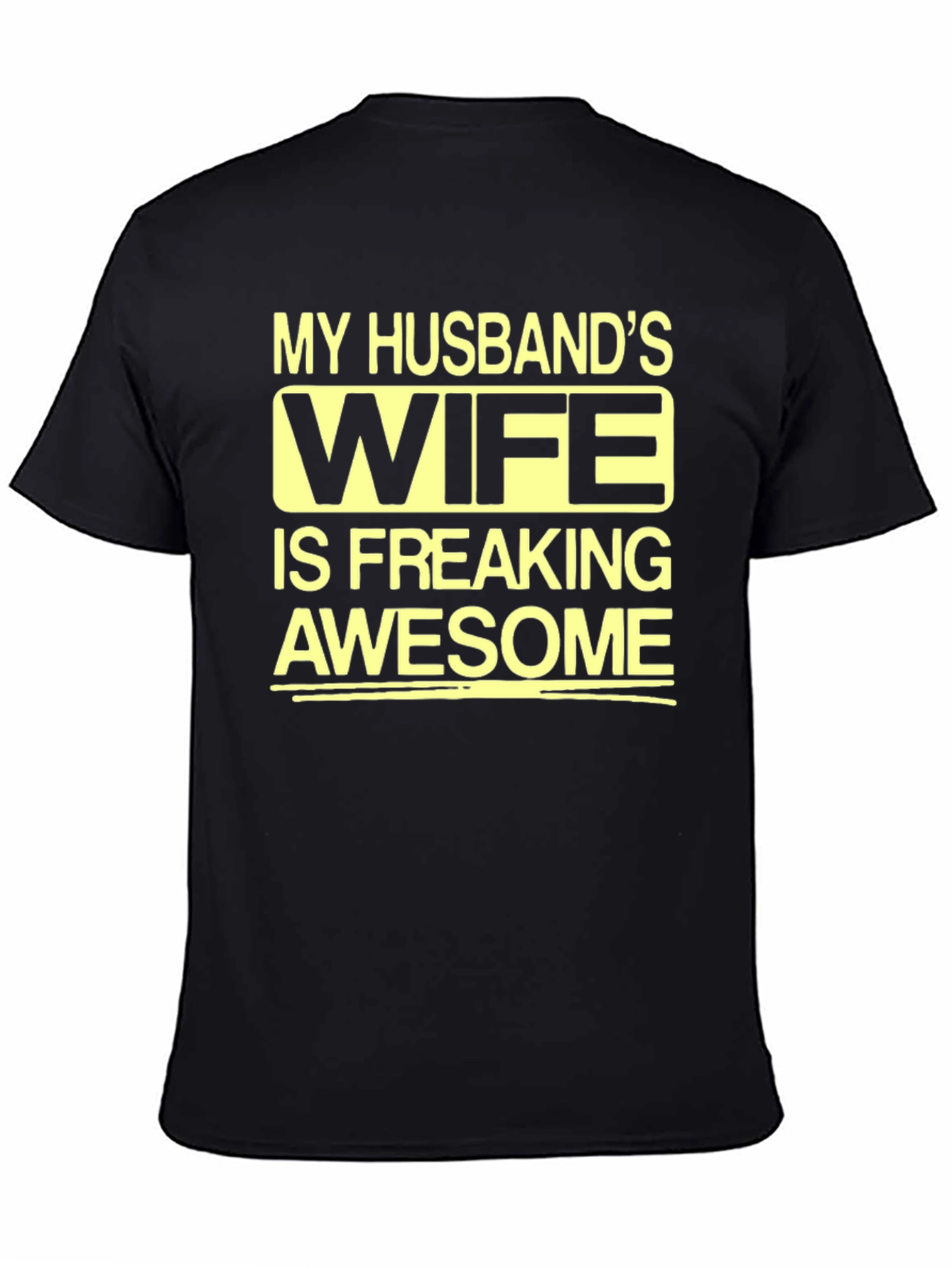 Black My Husband's Wife Awesome Graphic Tee view 4