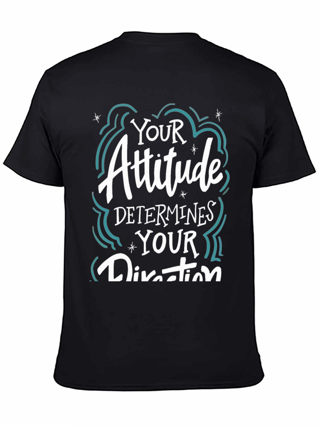 Black Attitude Determines Direction Graphic T-Shirt view 4