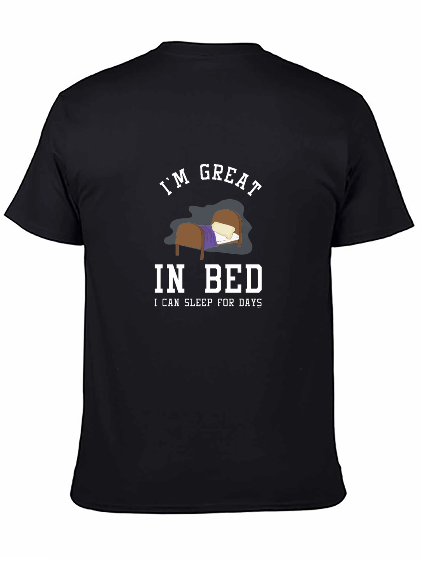 Black I'm Great in Bed Funny Black T-Shirt view 4