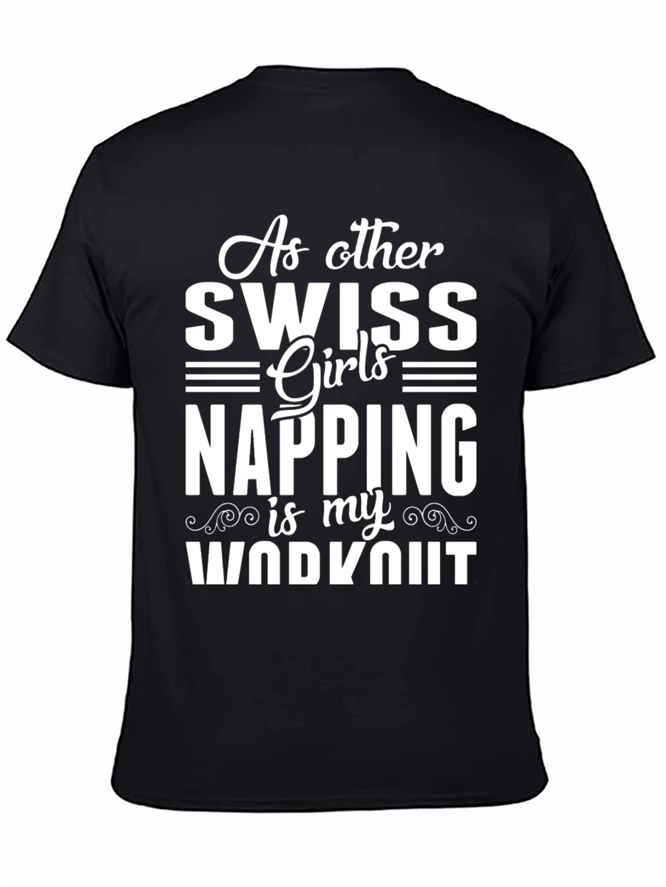Black Funny Swiss Girl Napping Workout T-Shirt view 4