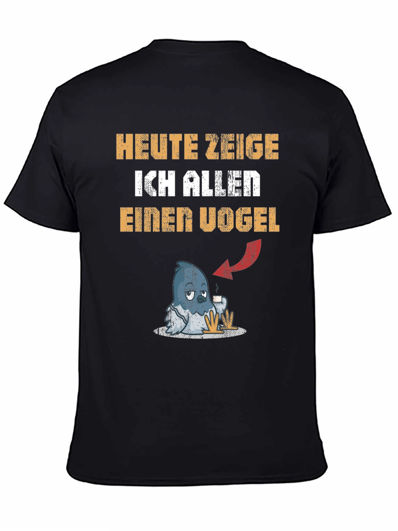 Black Heute Zeige Ich Allen Einen Vogel Graphic Tee view 4
