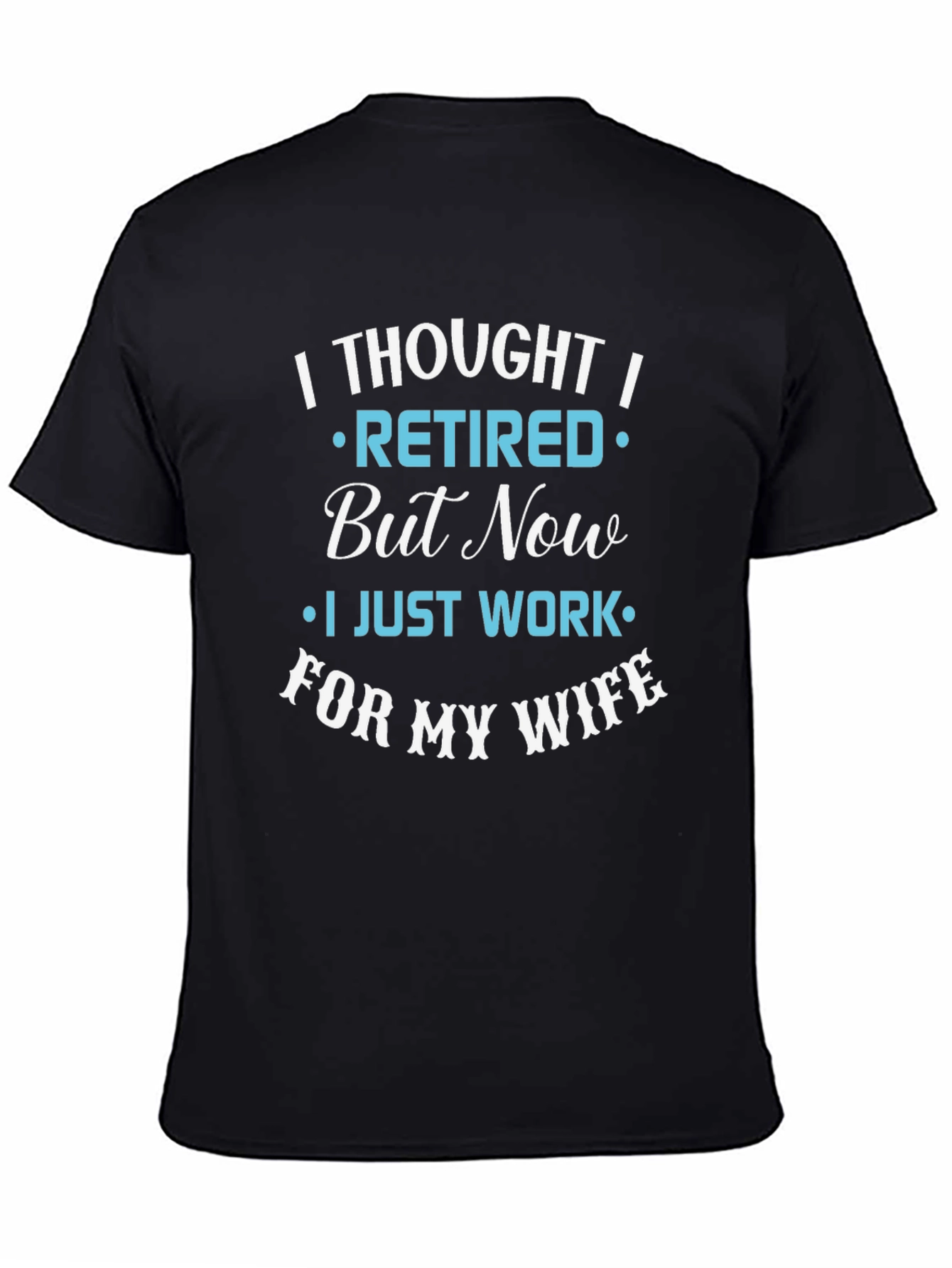 Black Funny Retired Husband T-Shirt view 4