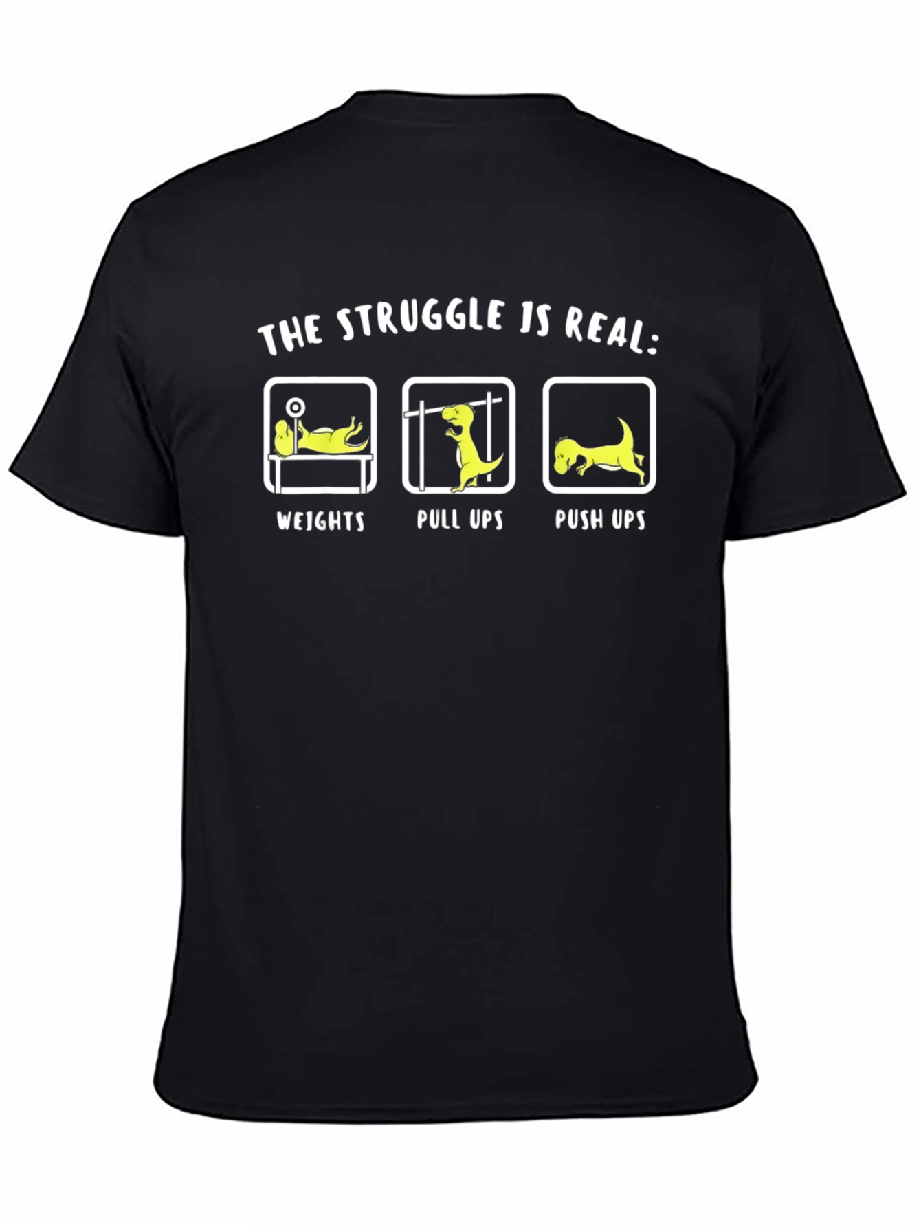 Black The Struggle Is Real Dinosaur Workout T-Shirt view 4