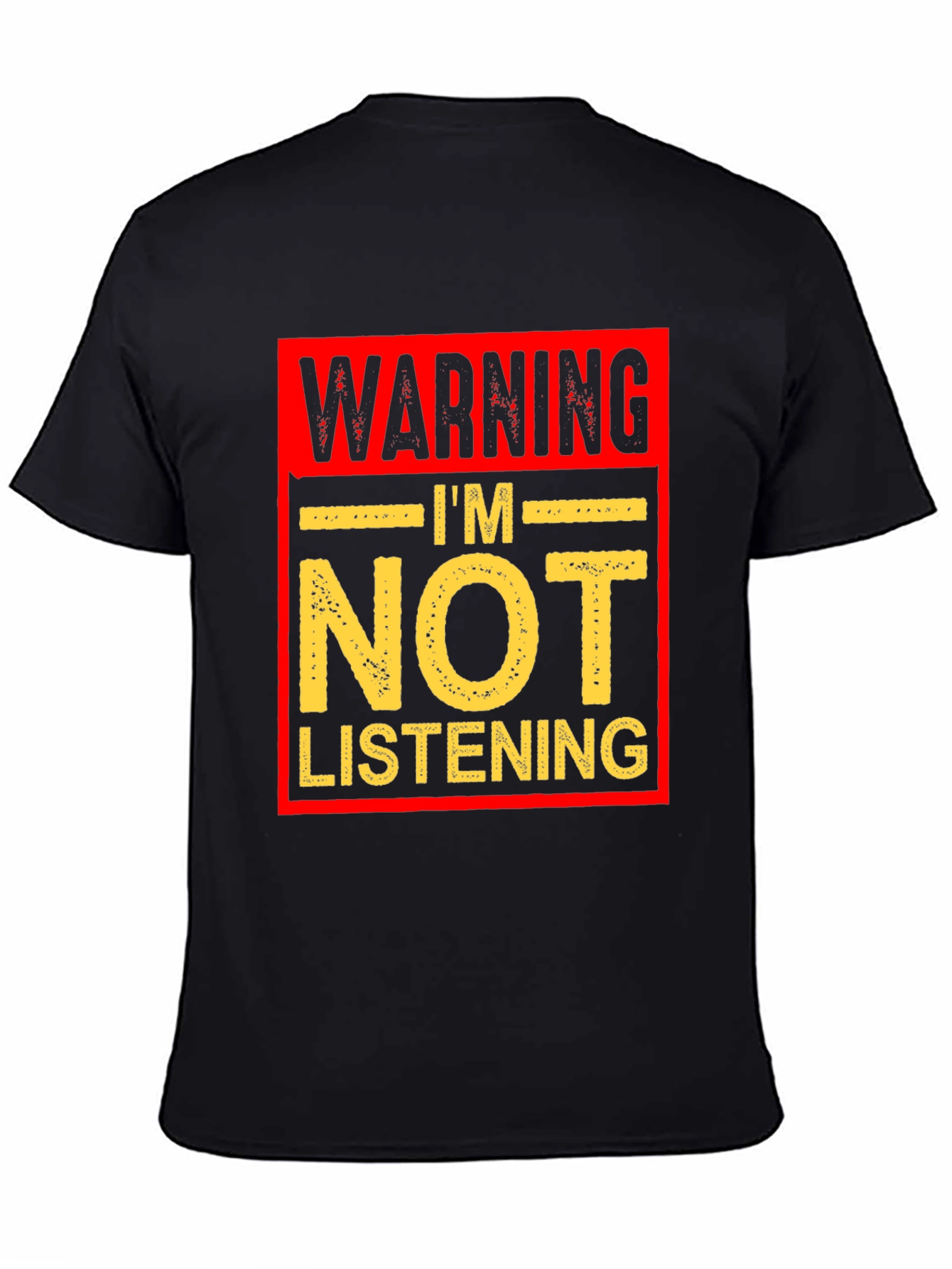 Black Warning I'm Not Listening Graphic T-Shirt view 4