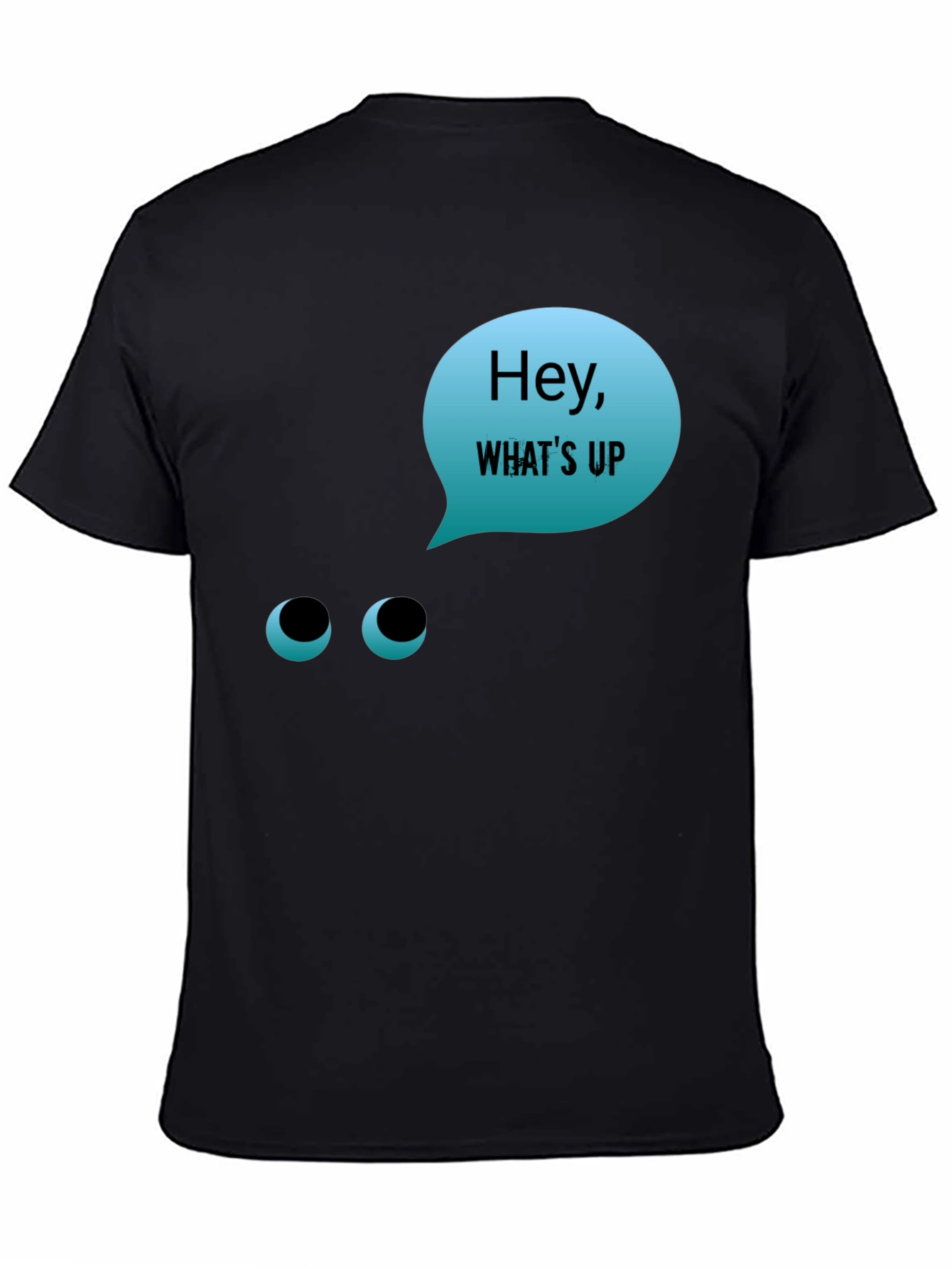 Black Hey What's Up T-Shirt - Funny Graphic Tee view 4