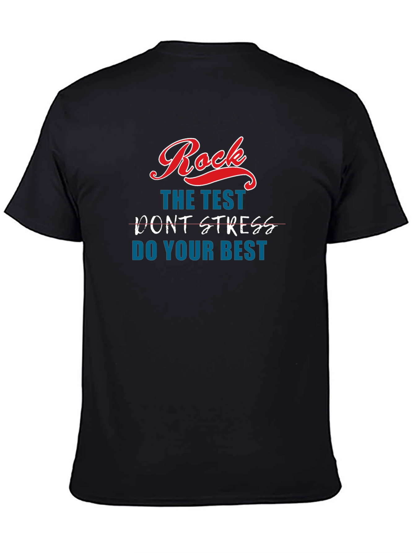 Black Rock The Test T-Shirt - Do Your Best! view 4