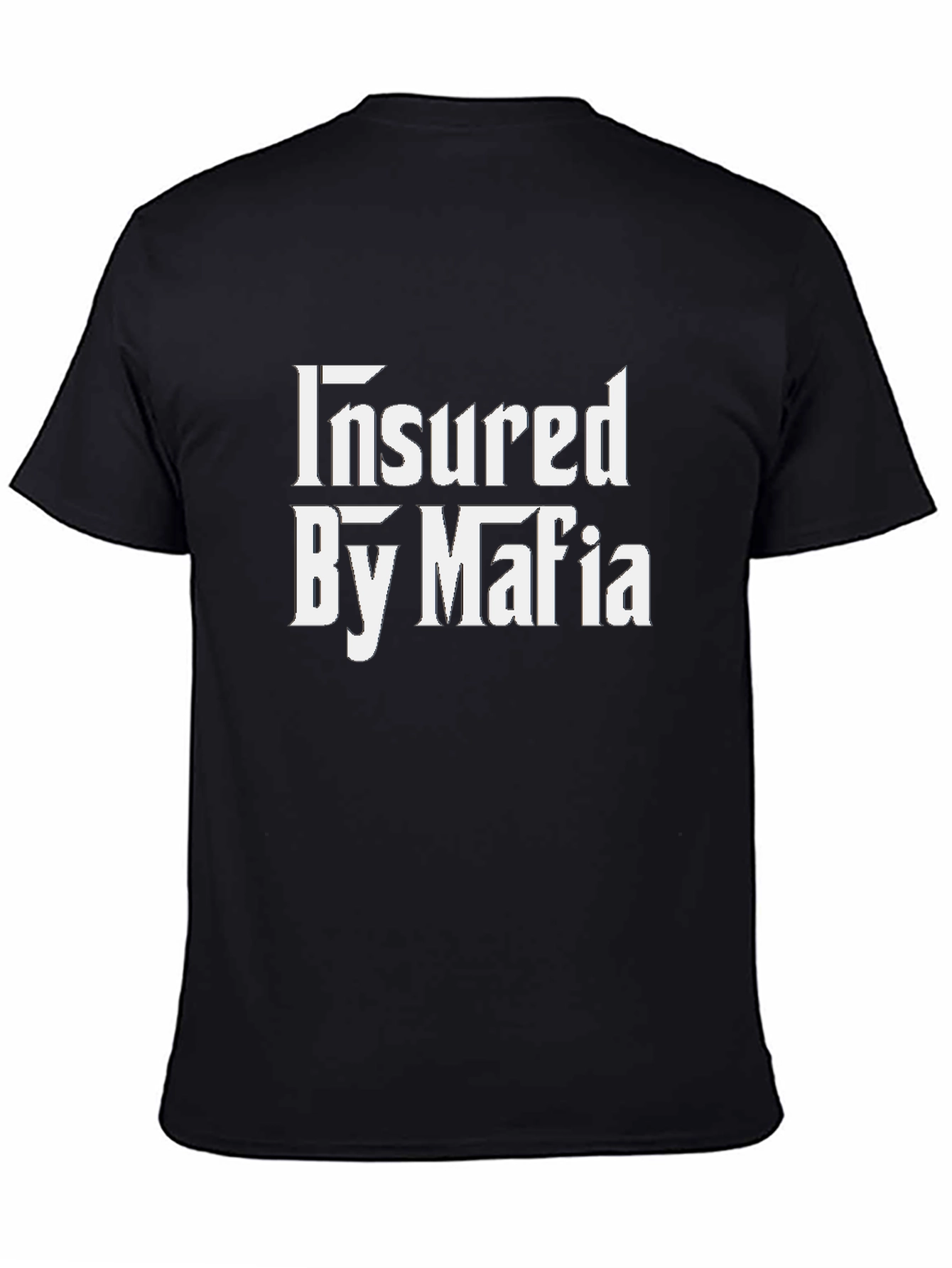 Black Insured By Mafia Graphic Tee view 4