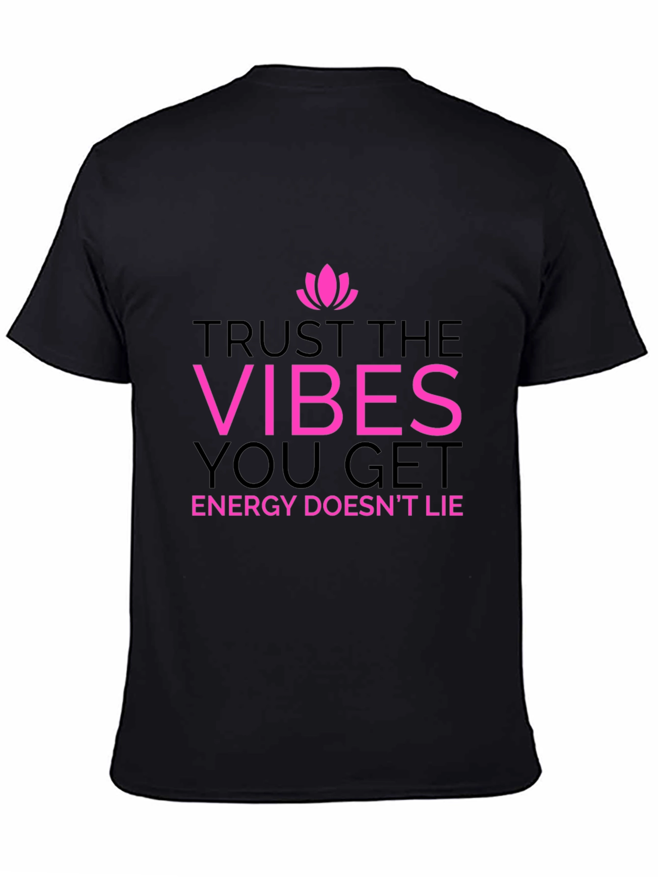 Black Trust the Vibes Graphic Tee - Positive Energy Shirt view 4