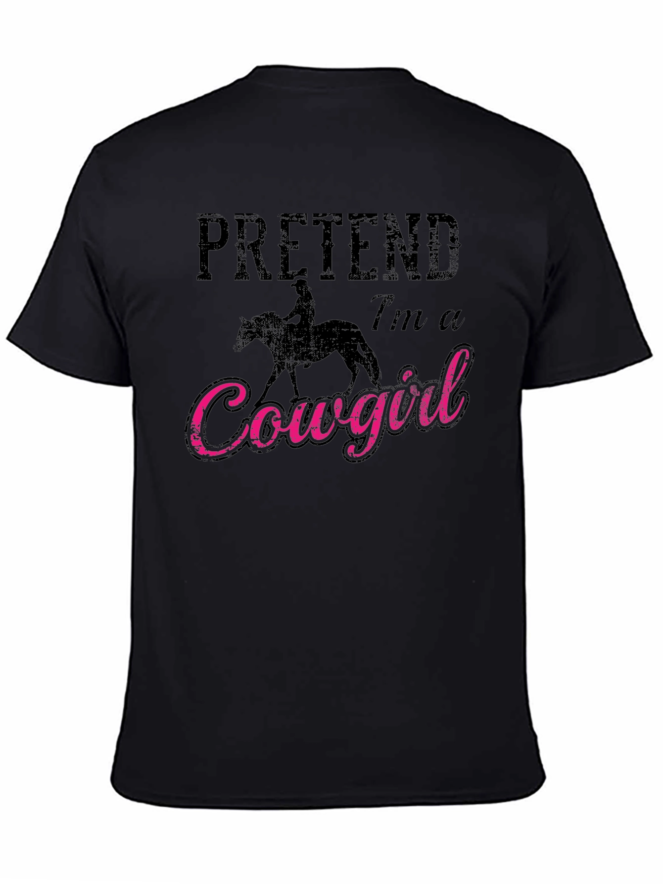 Black Pretend I'm a Cowgirl Graphic T-Shirt view 4