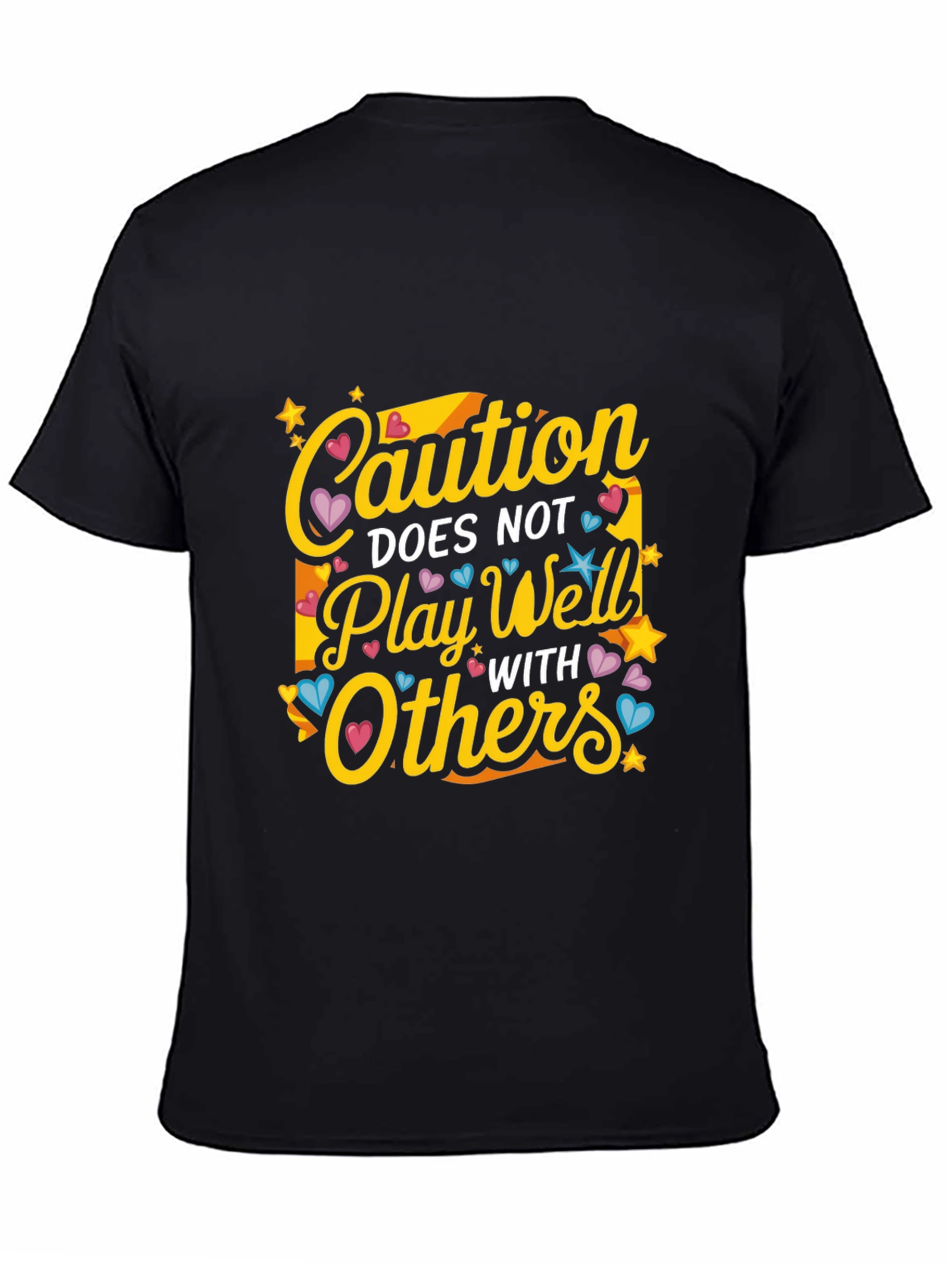 Black Caution Does Not Play Well With Others Graphic T-Shirt view 4