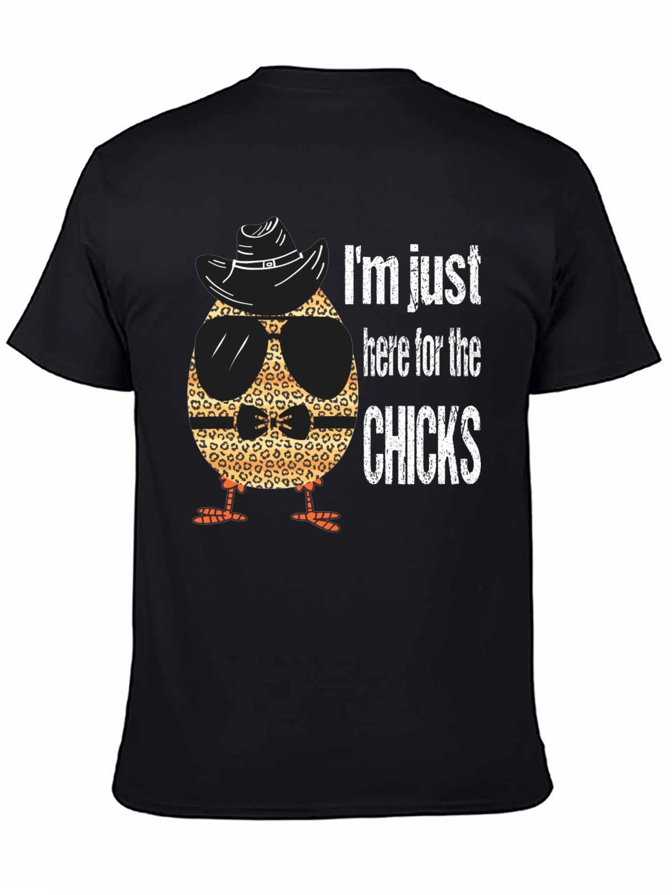Black Funny Chick T-Shirt - I'm Just Here for the Chicks view 4